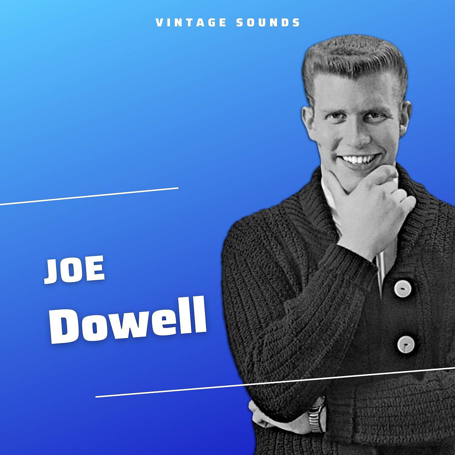 Релиз Joe Dowell - Vintage Sounds