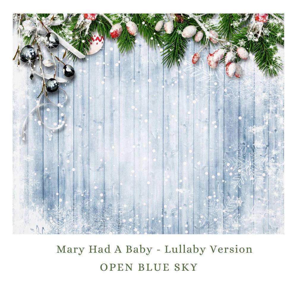 Релиз Mary Had A Baby (Lullaby Version)