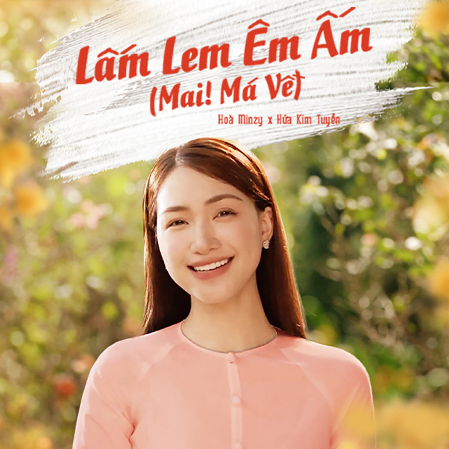 Релиз Lấm Lem Êm Ấm (Mai! Má Về!)