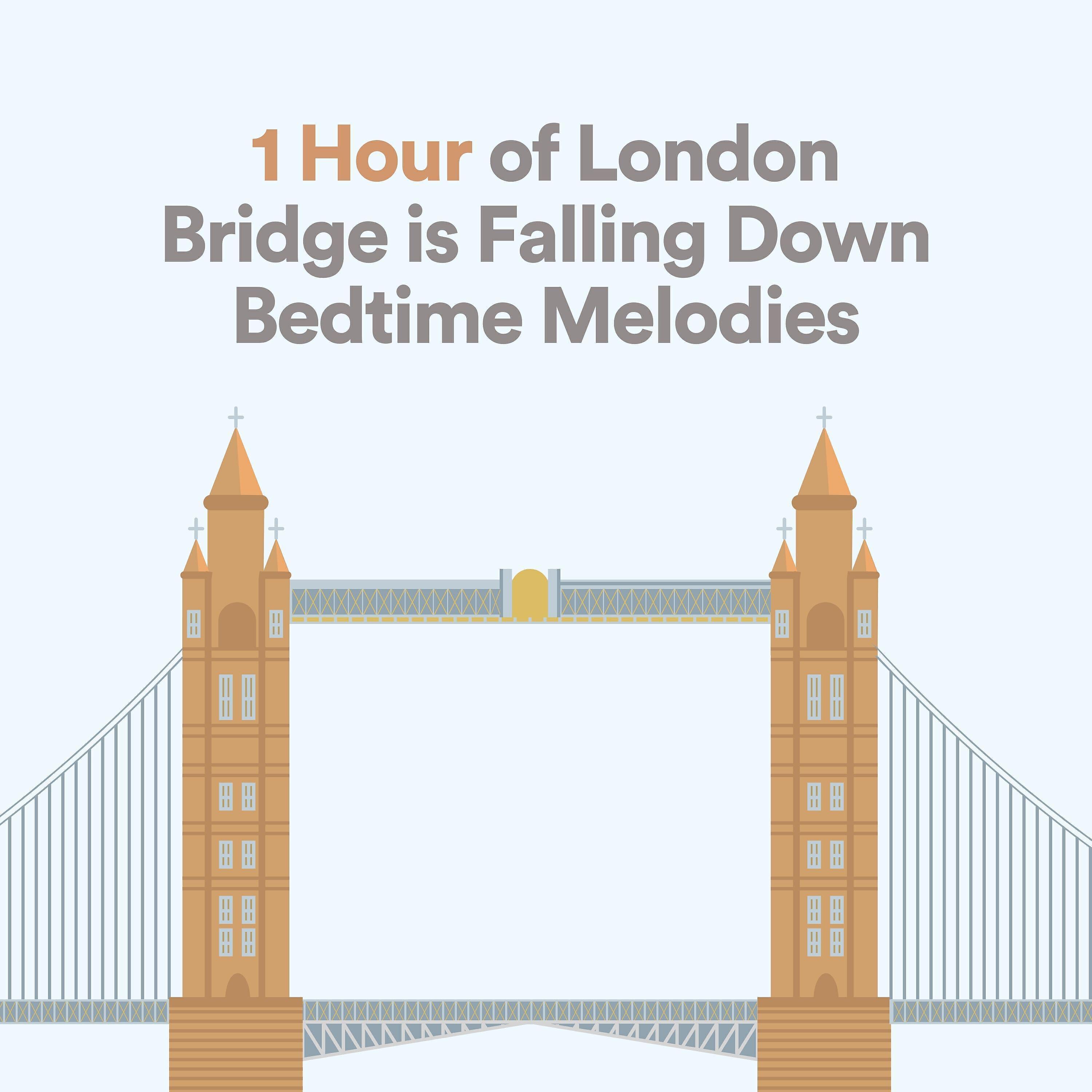 London Bridge Is Falling Down