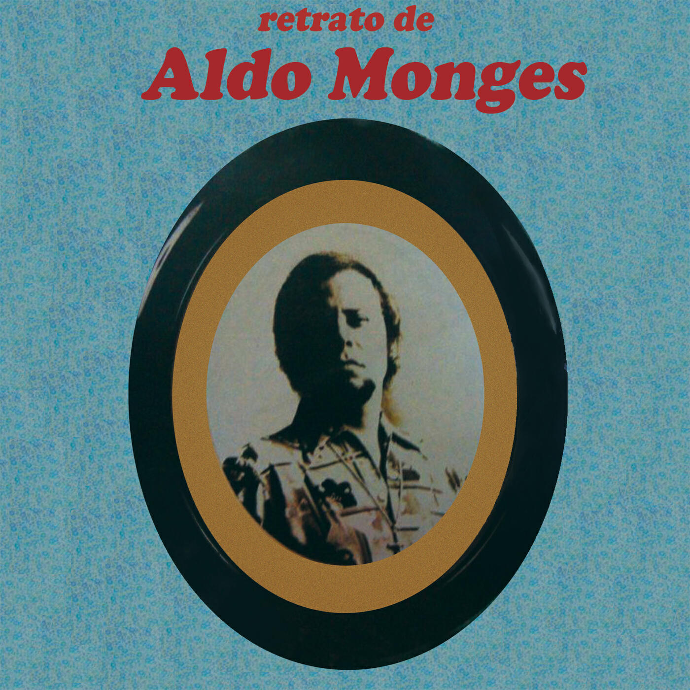 Релиз Retrato de Aldo Monges