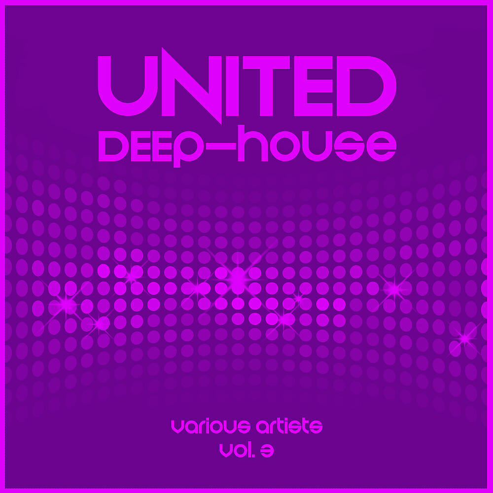 Постер альбома United Deep-House, Vol. 3
