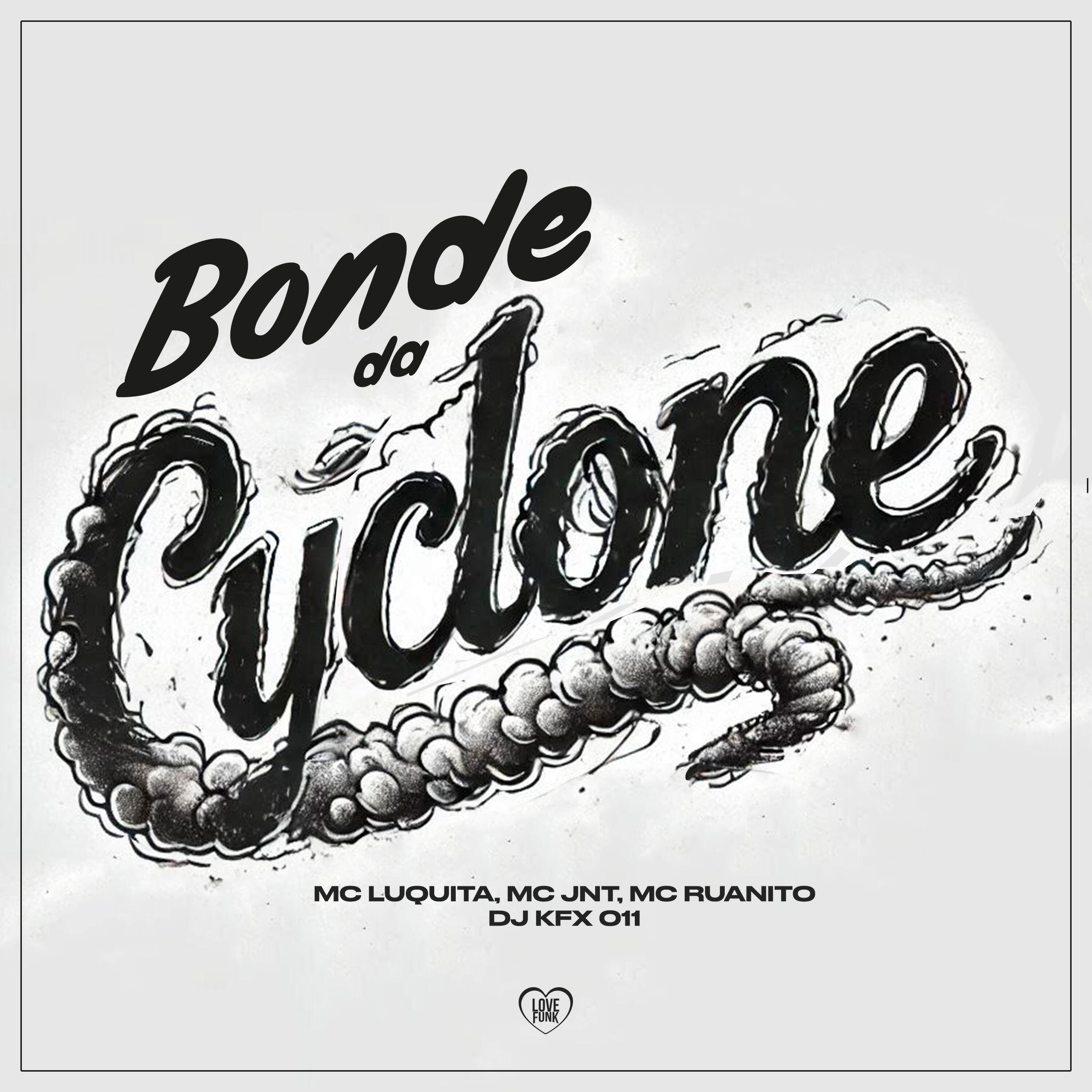 Релиз Bonde da Cyclone