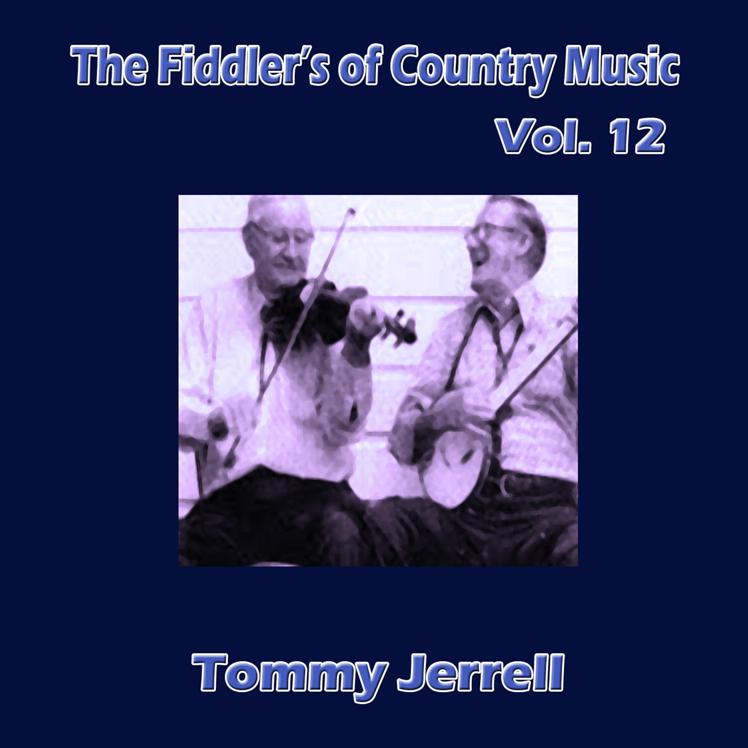 Релиз The Fiddler's of Country Music, Vol. 12