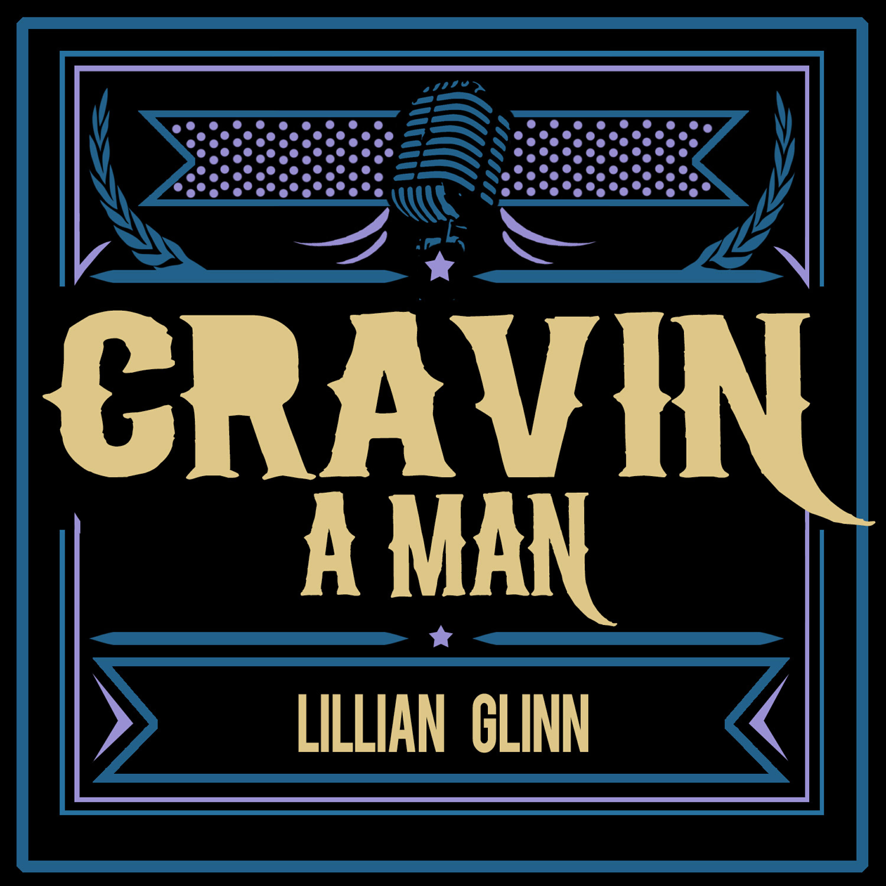 Релиз Cravin' a Man