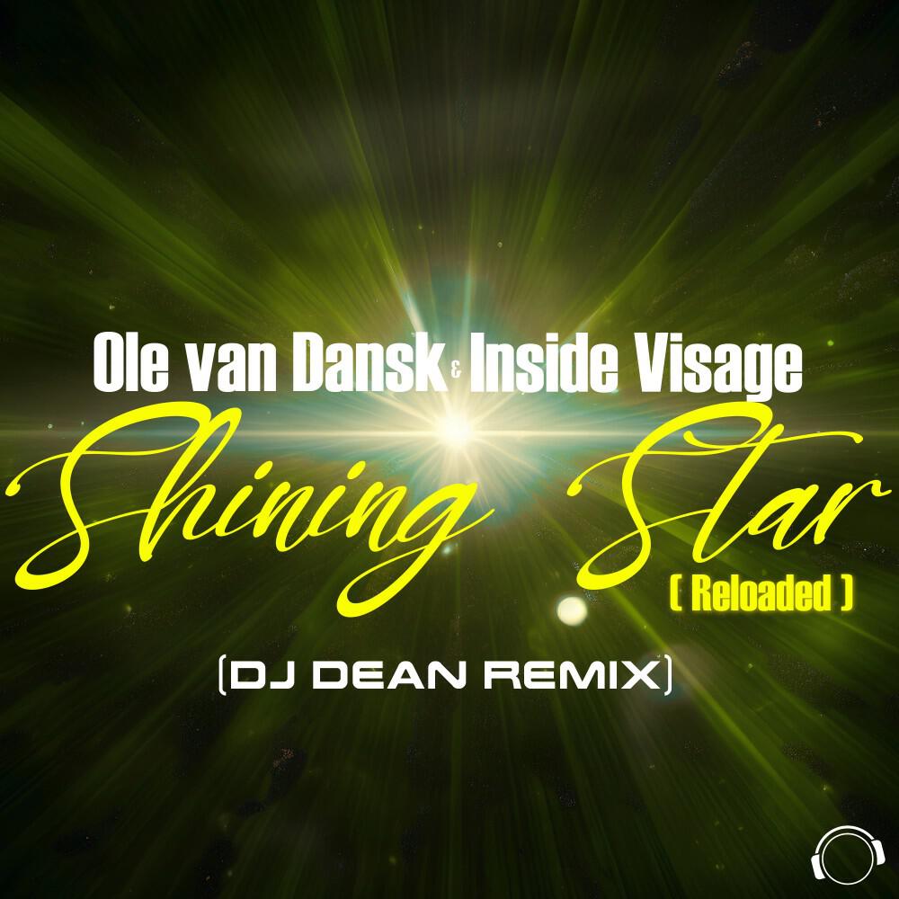Релиз Shining Star (Reloaded) [DJ Dean Remix]