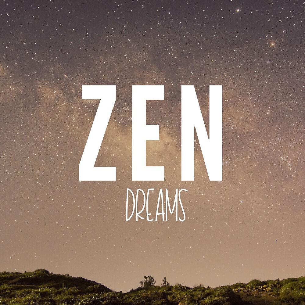 Релиз Zen Dreams