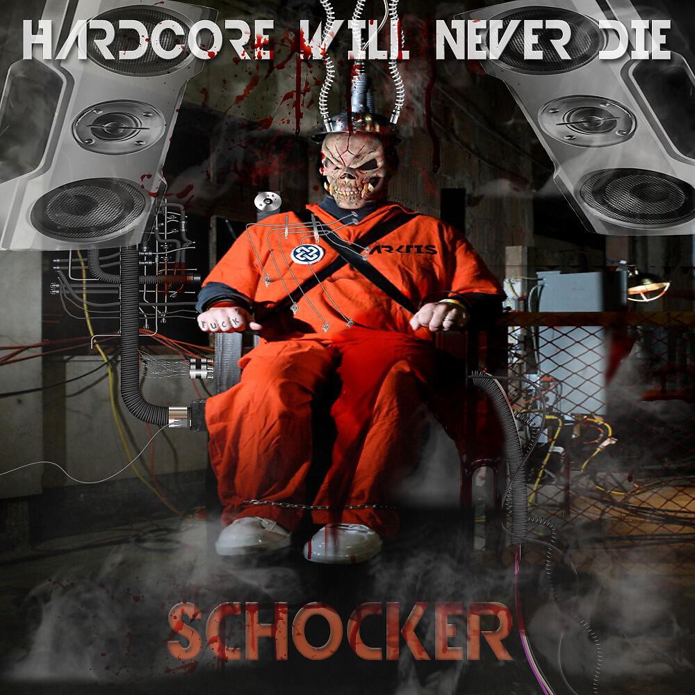 Релиз Hardcore Will Never Die Schocker