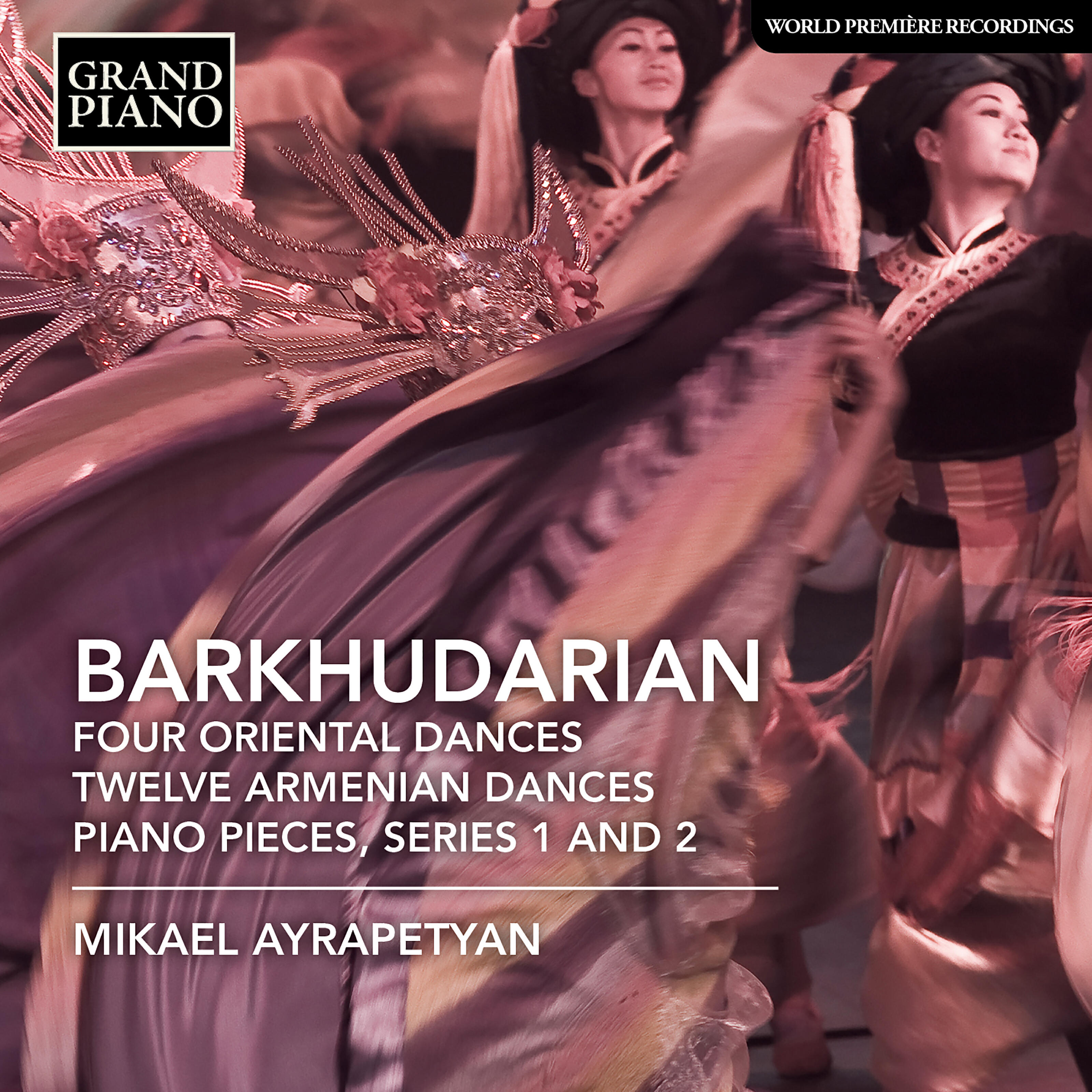Релиз Barkhudarian: 4 Oriental Dances, 12 Armenian Dances & Piano Pieces