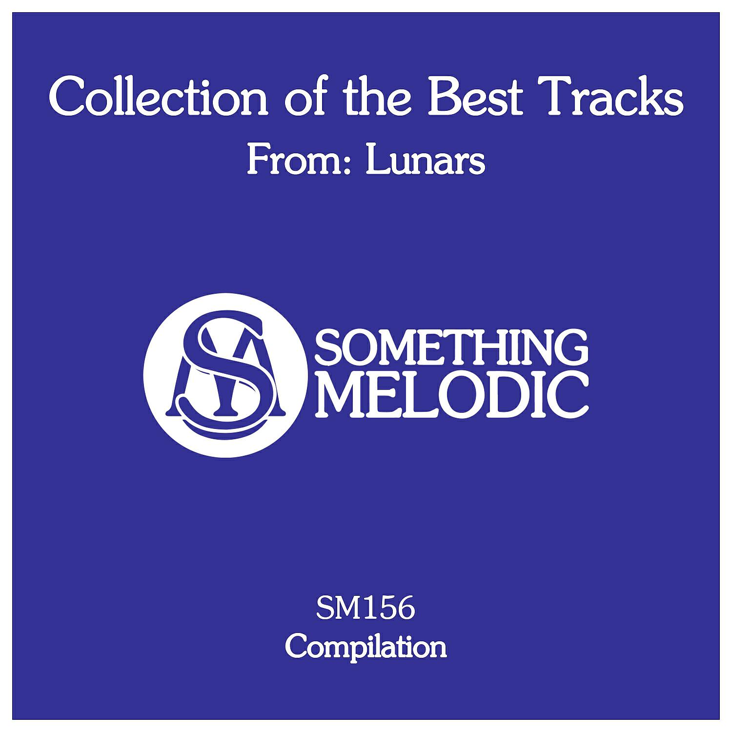 Релиз Collection of the Best Tracks From: Lunars