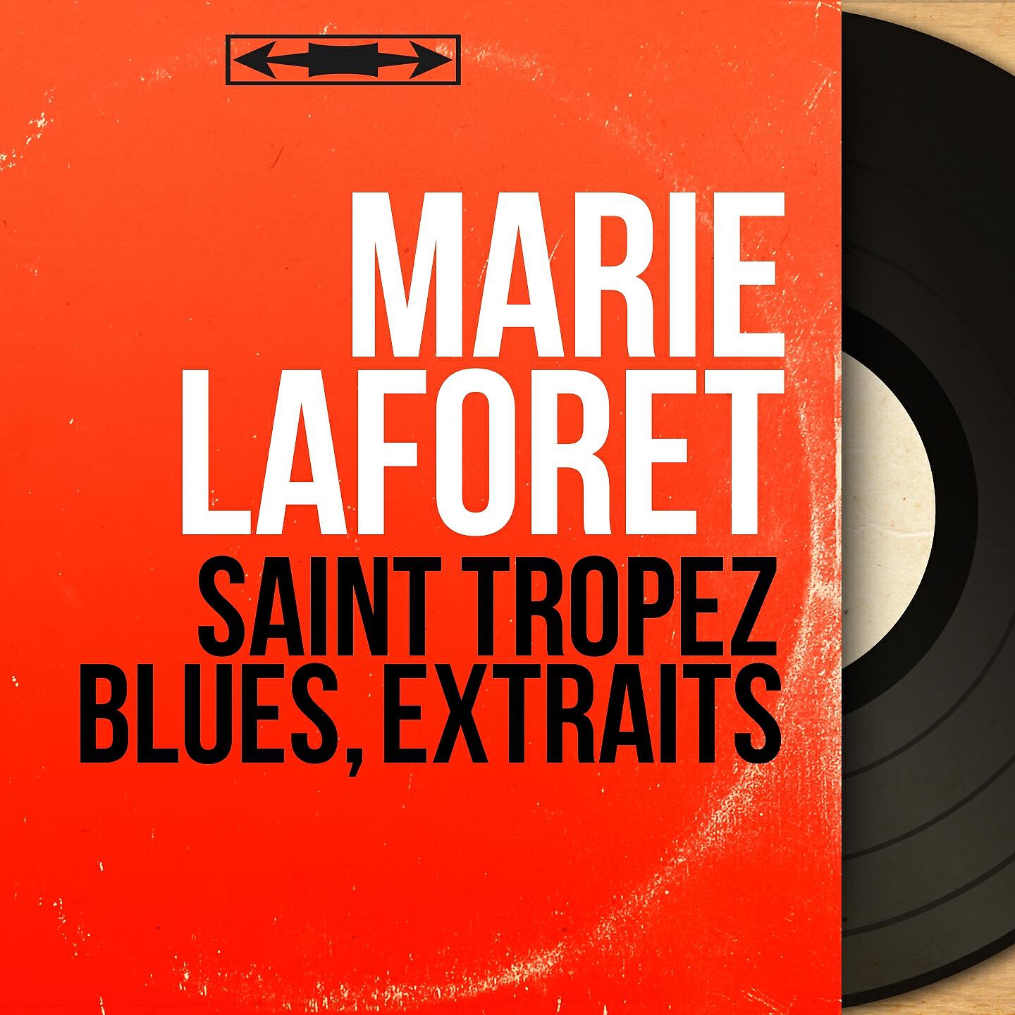 Релиз Saint Tropez blues, extraits