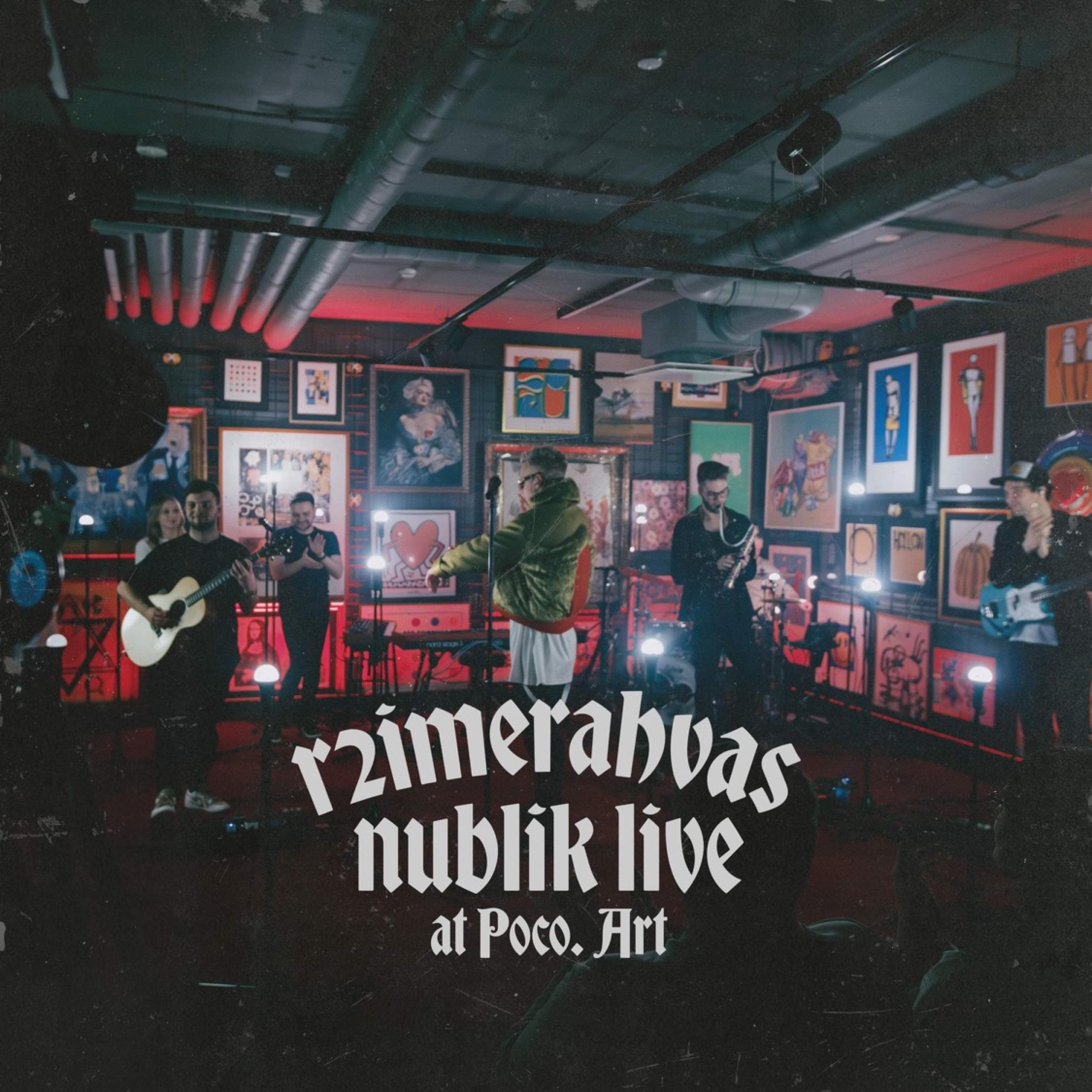 Релиз r2imerahvas (Live @ Poco. Art)