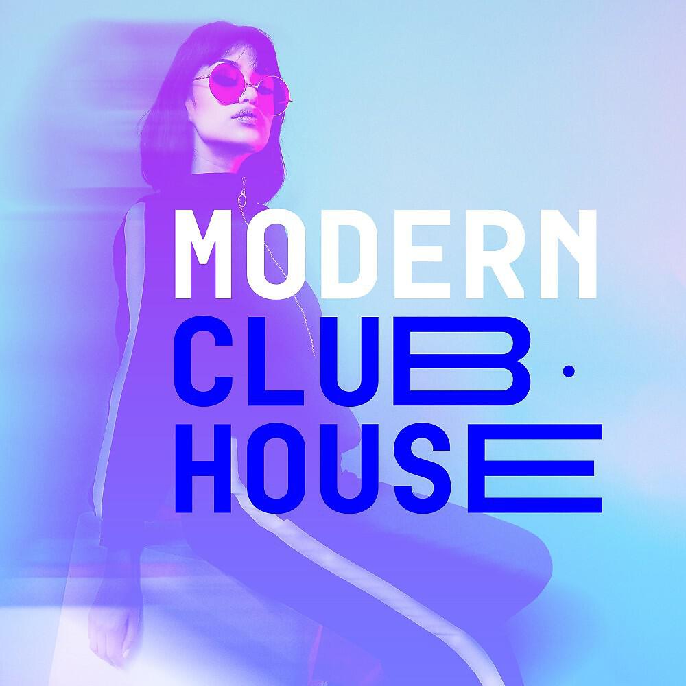 Релиз Modern Club House