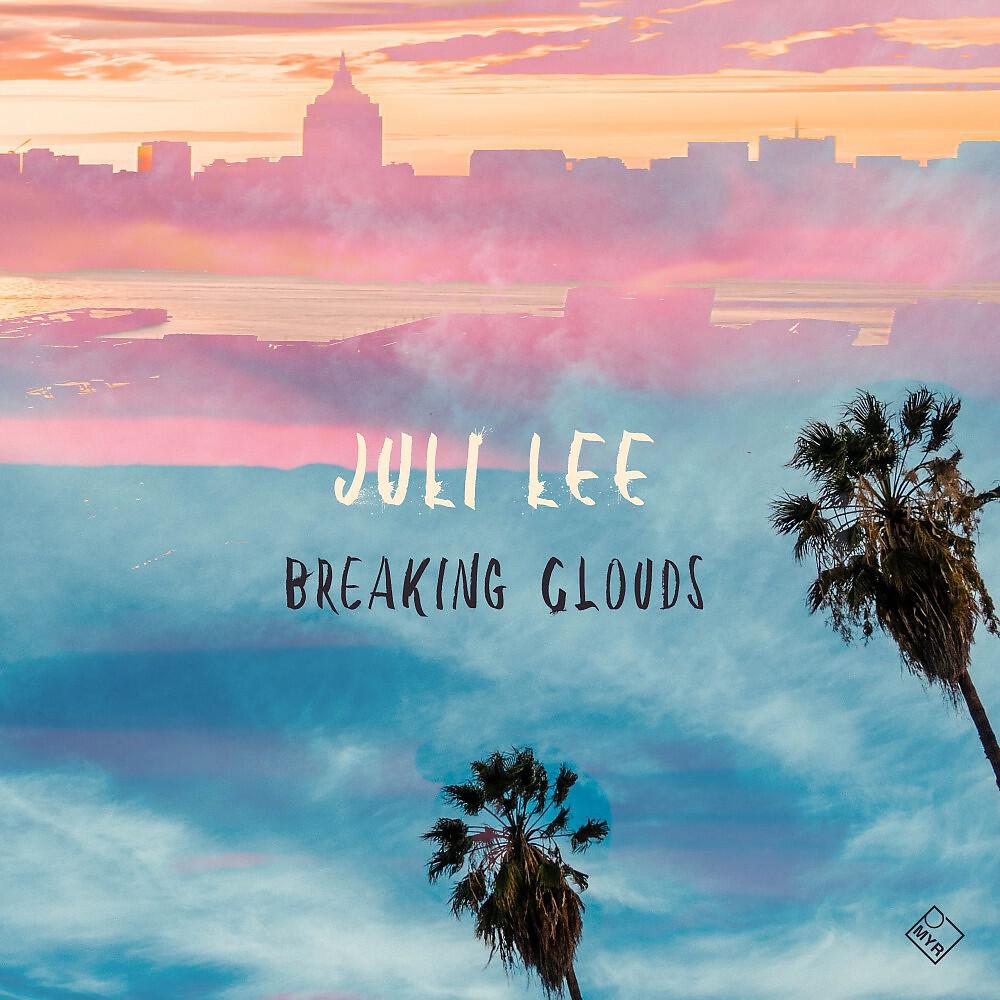 Релиз Breaking Clouds