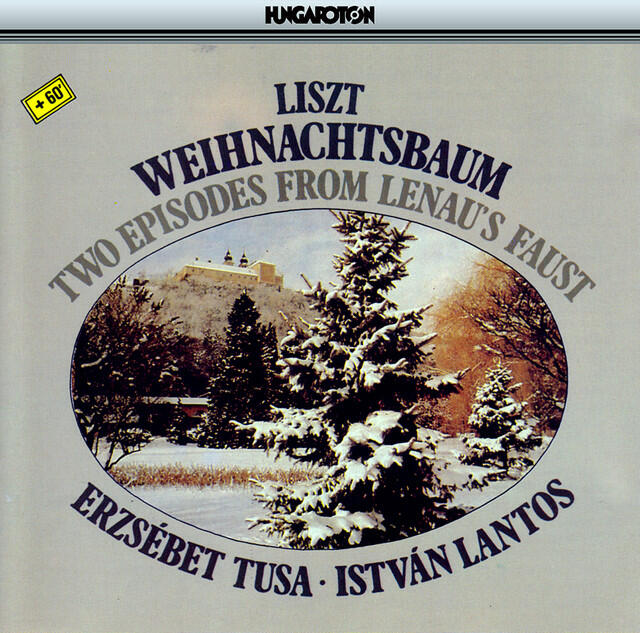 Релиз Liszt: Weihnachtsbaum / 2 Episodes From Lenau's Faust