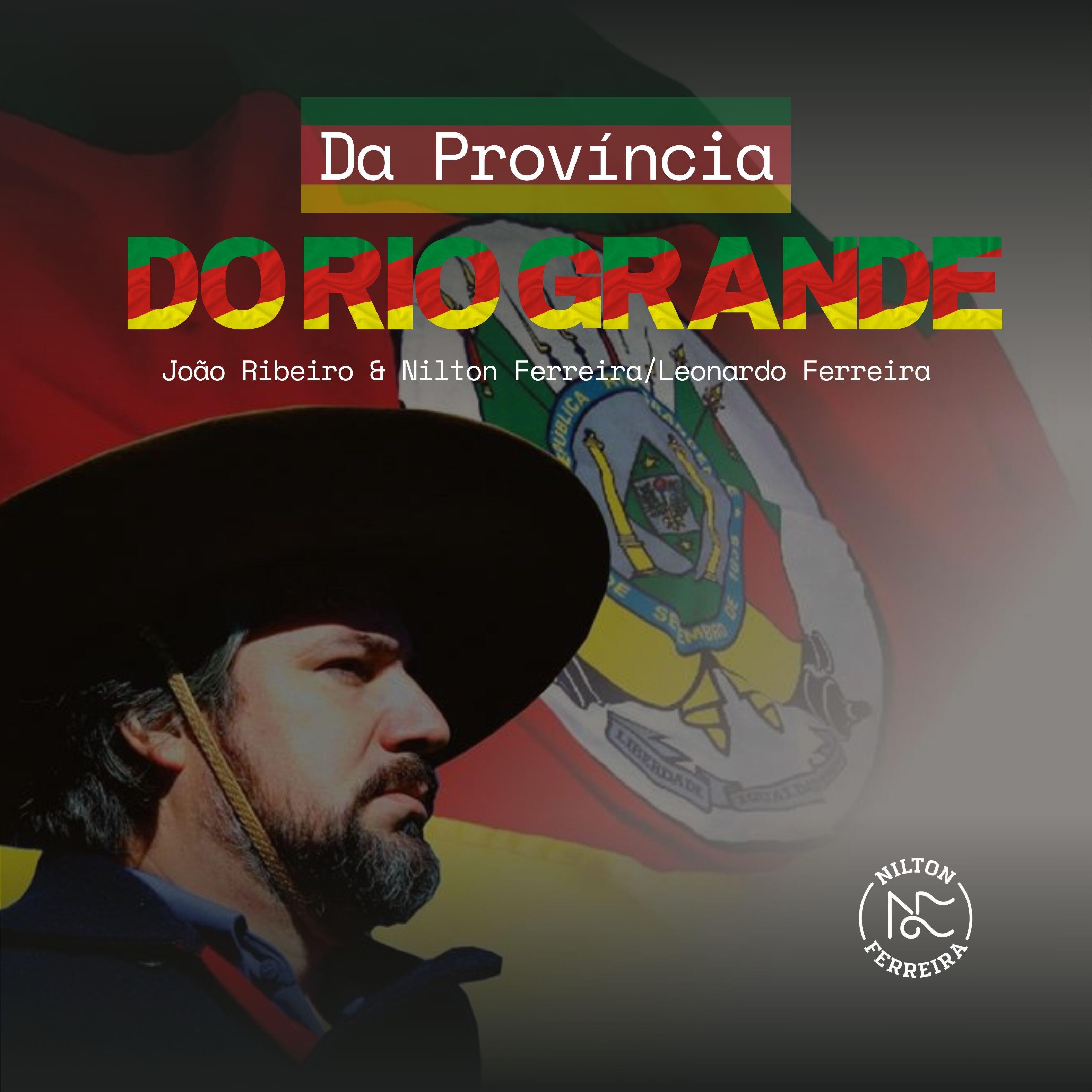 Релиз Da Província do Rio Grande
