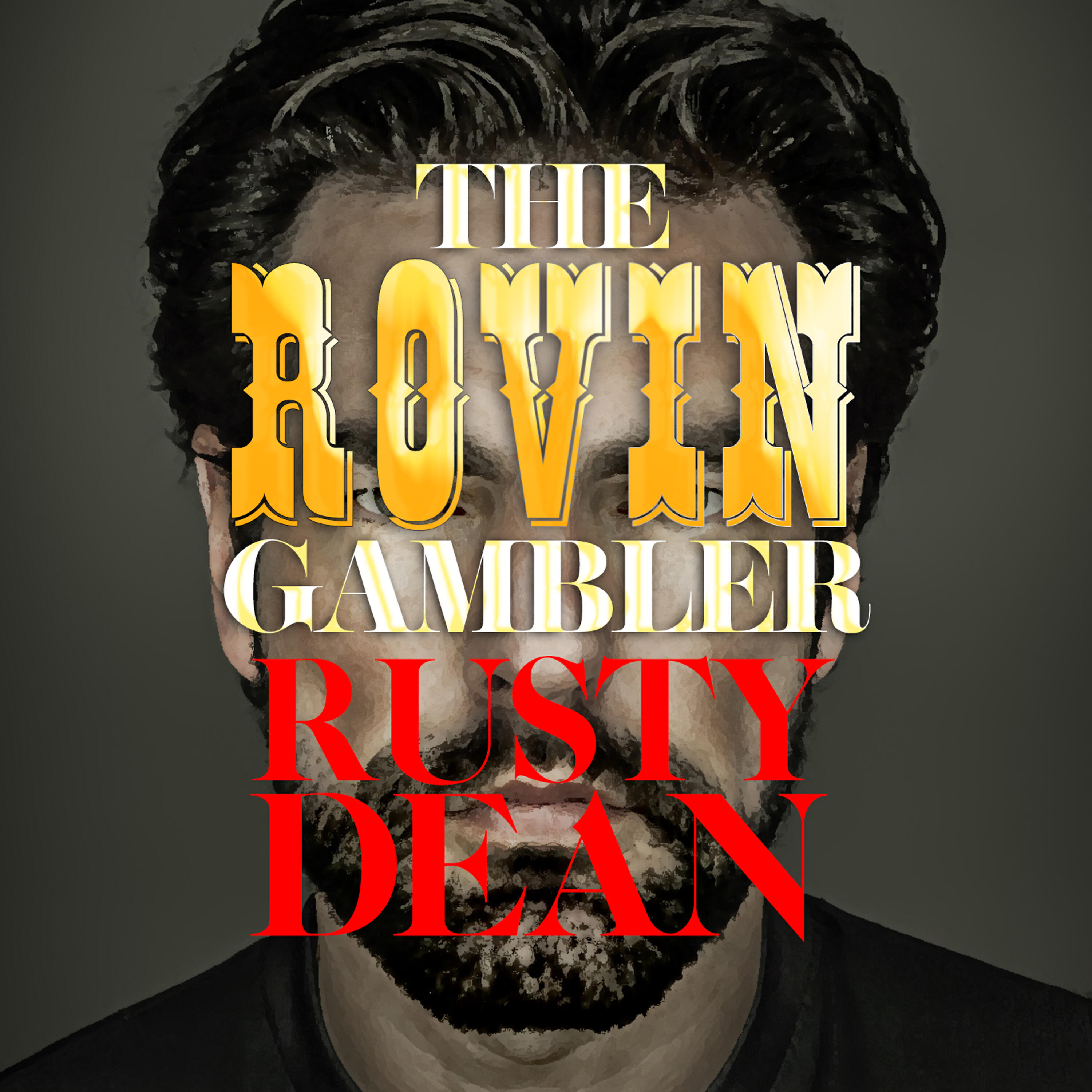 Релиз The Rovin' Gambler