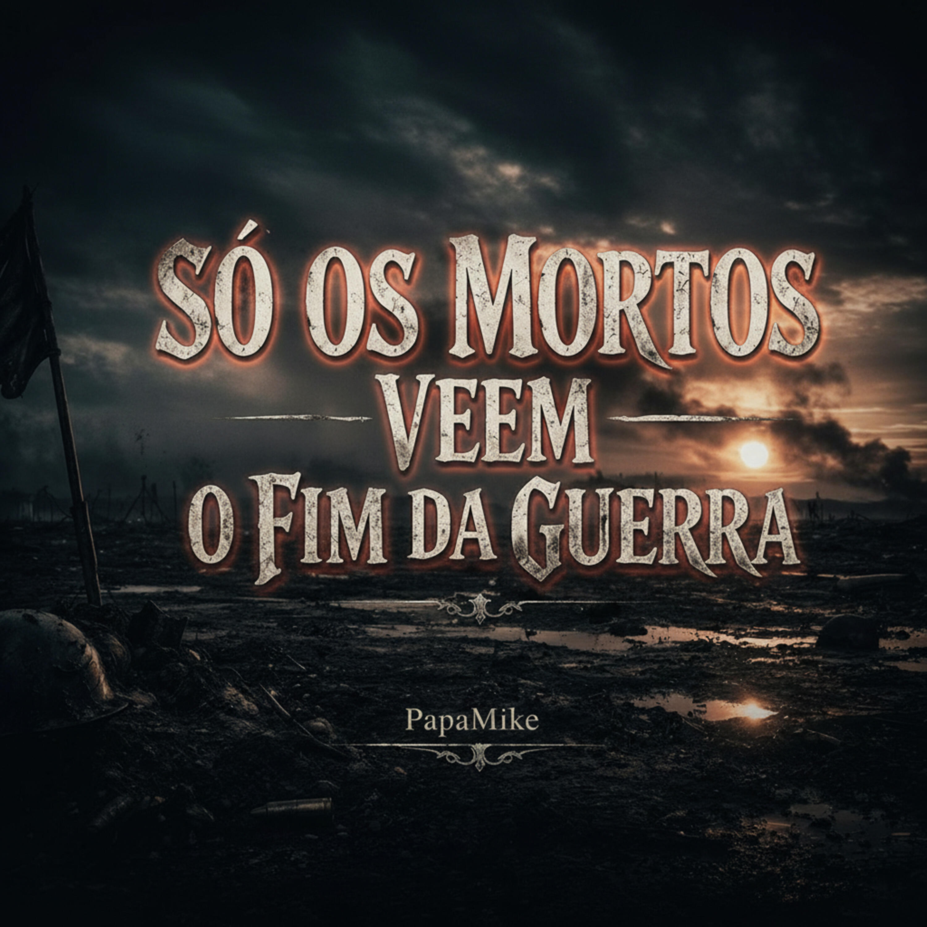 Релиз Só os Mortos Veem o Fim da Guerra