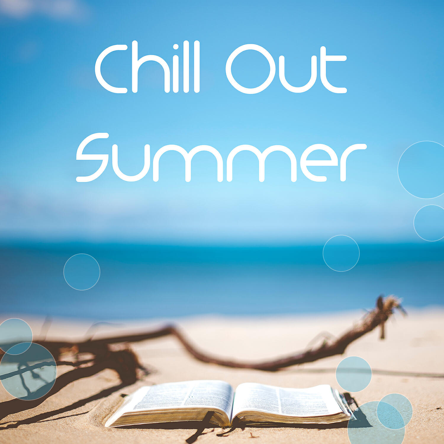 Релиз Chill Out Summer – Best Chill Out Music for Relax, Dance Party, Hot Weekend, Ibiza Lounge Dream