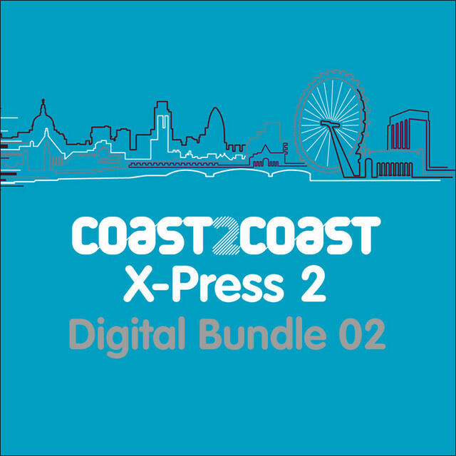 Релиз X-Press 2 'Coast 2 Coast' (Bundle 2)