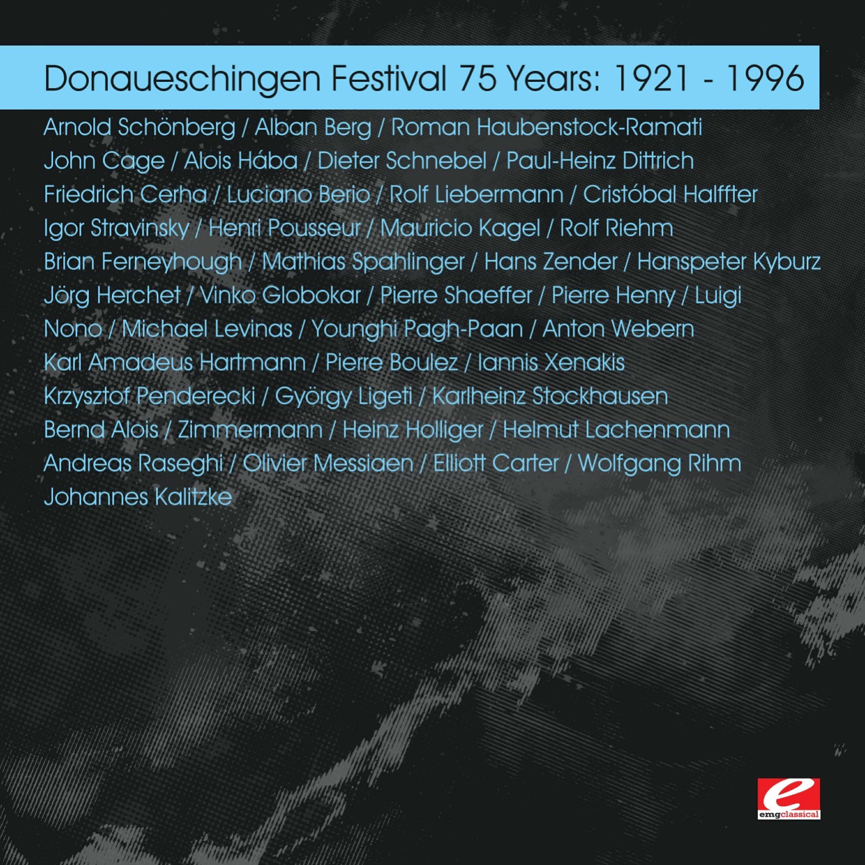 Релиз Donaueschingen Festival 75 Years: 1921 - 1996 (Digitally Remastered)