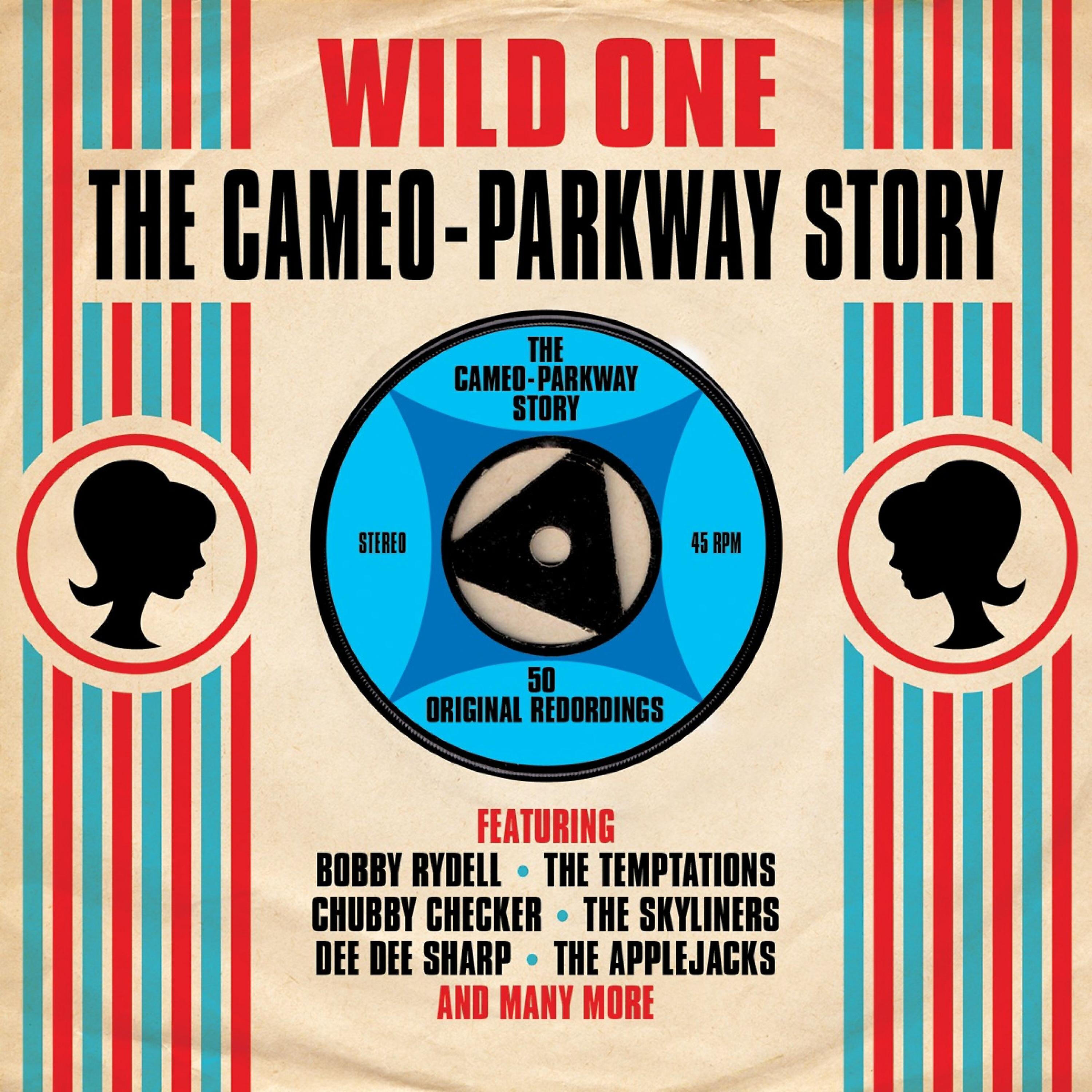 Релиз Wild One: The Cameo-Parkway Story