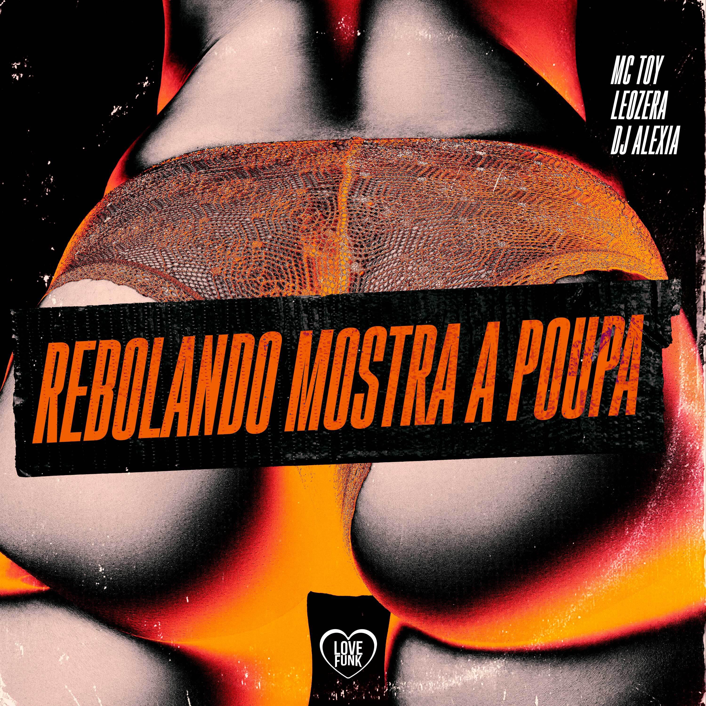 Релиз Rebolando Mostra a Poupa
