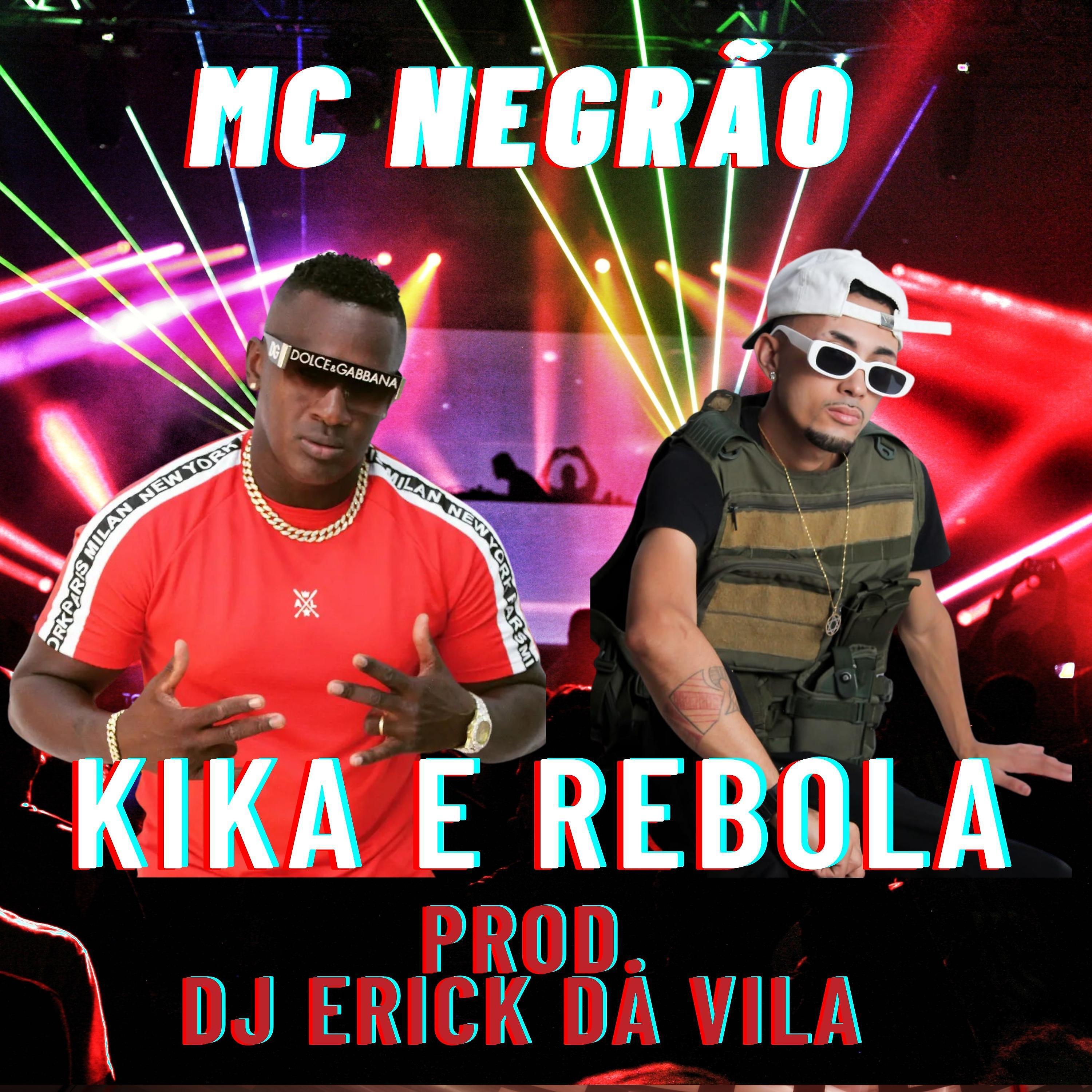 Релиз Kika e Rebola