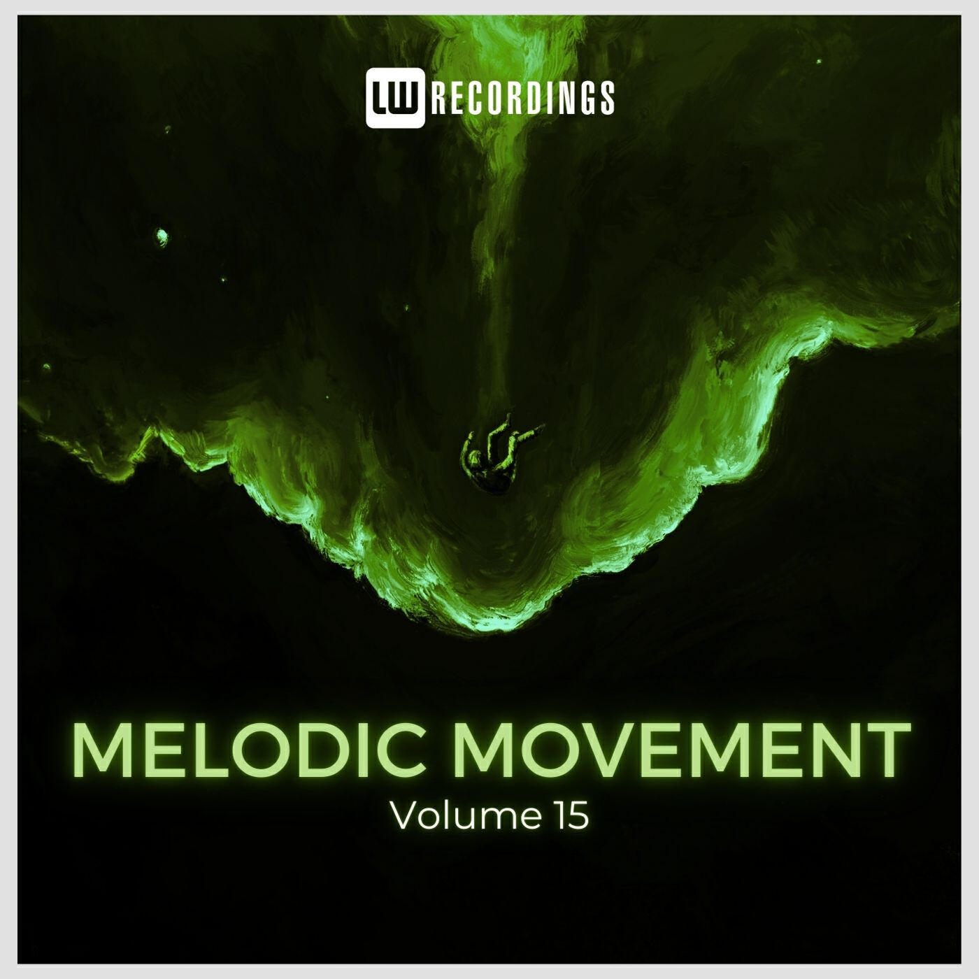 Релиз Melodic Movement, Vol. 15