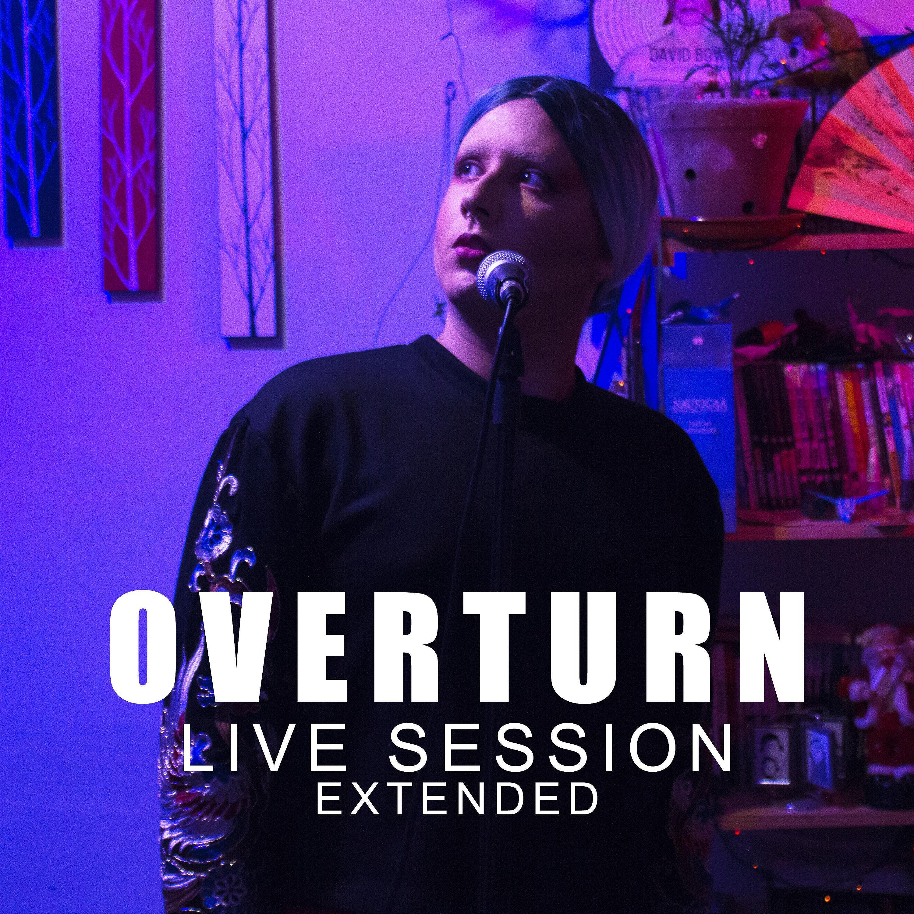 Релиз Overturn (Extended) (Live Session)