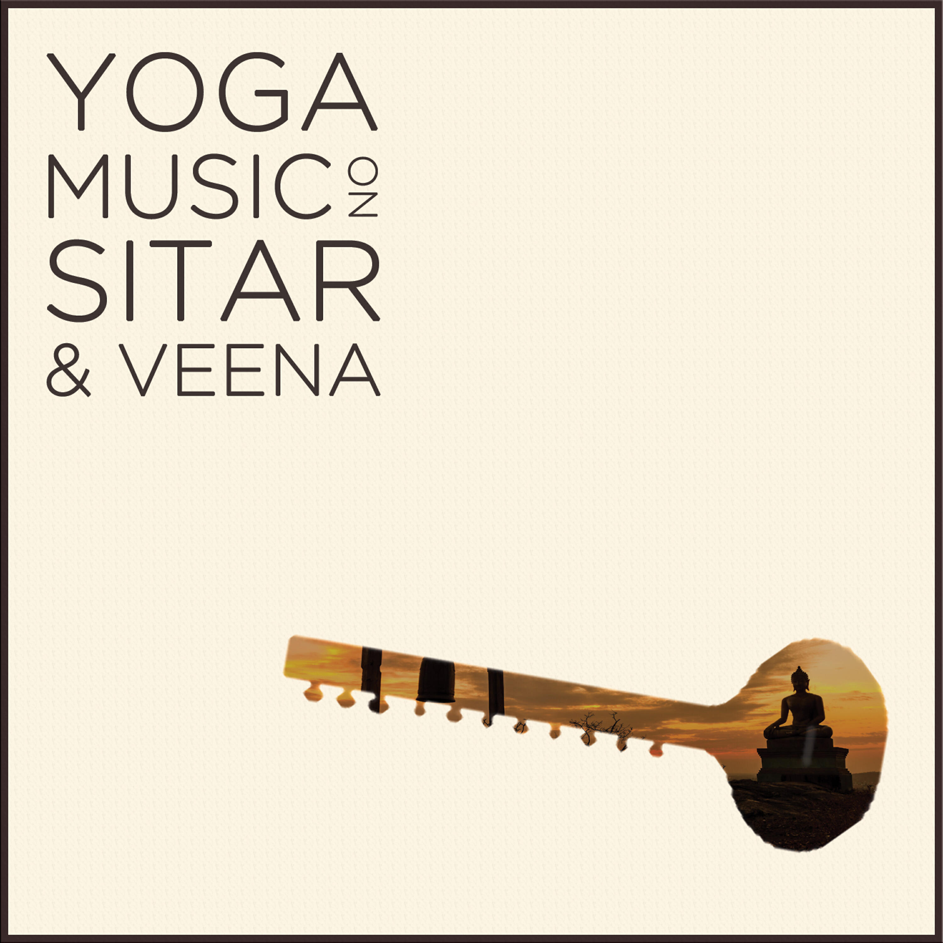 Релиз Yoga Music on Sitar and Veena: Relax with 2.5 Hours of Indian Meditation Music