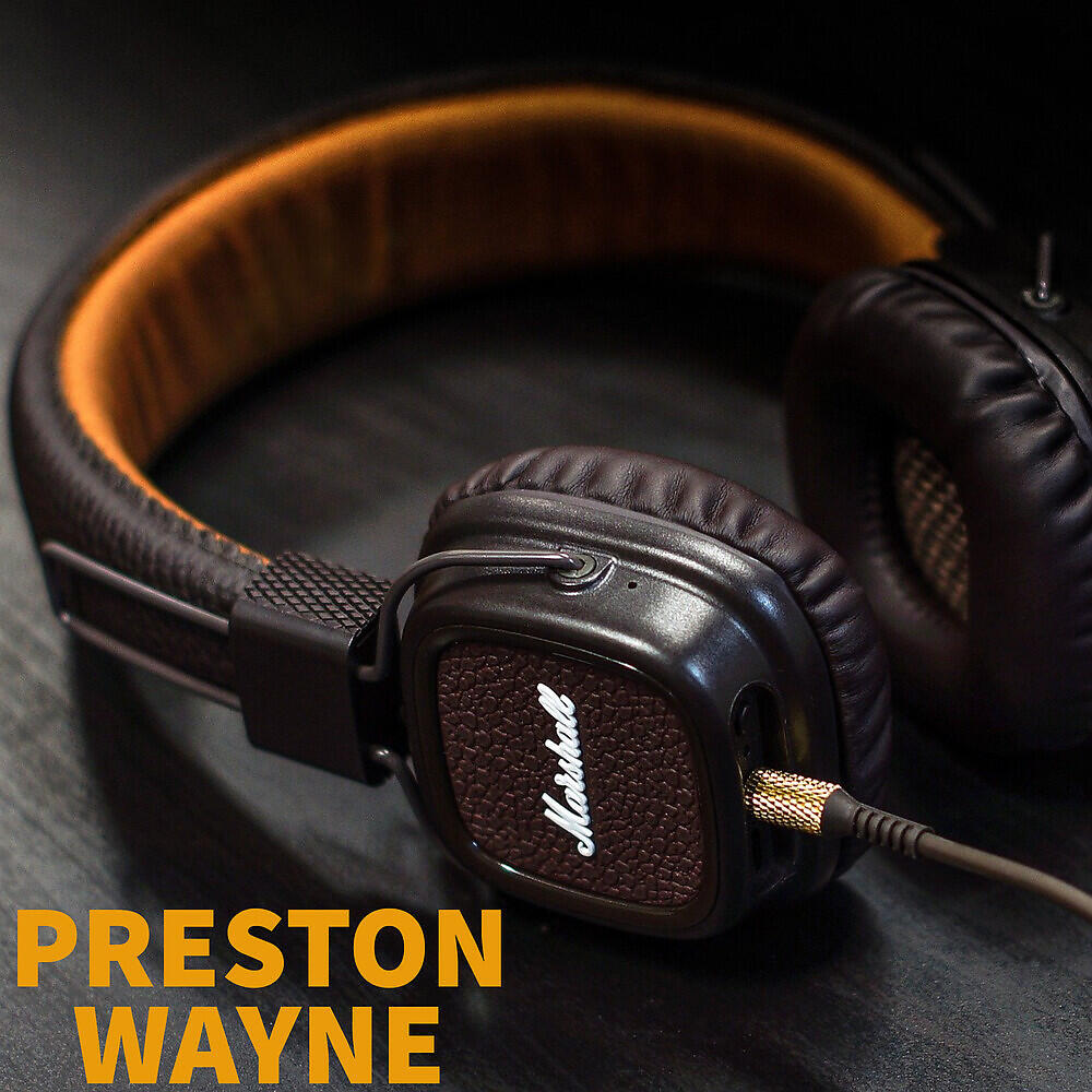 Релиз Preston Wayne