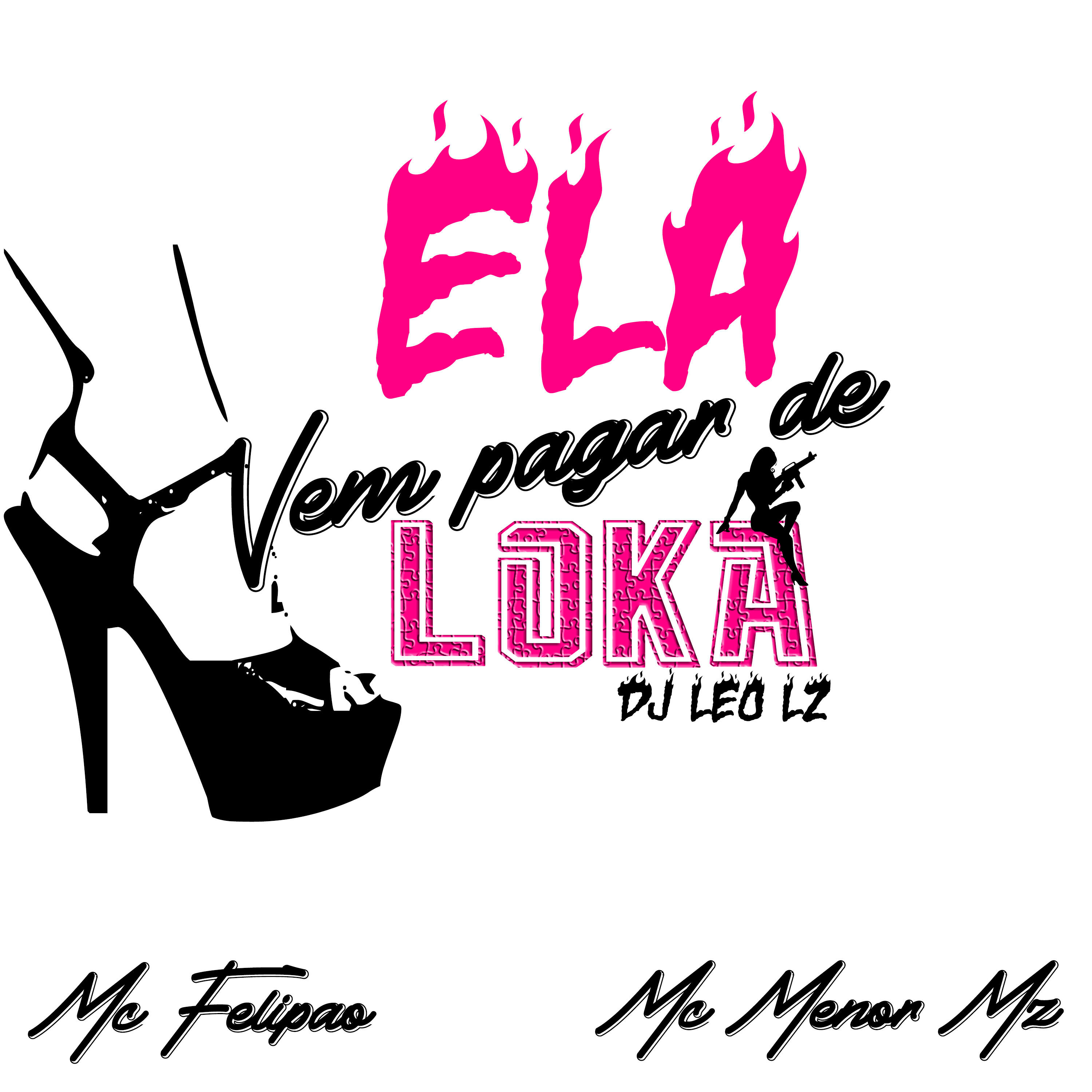Релиз Ela Vem Paga de Loka