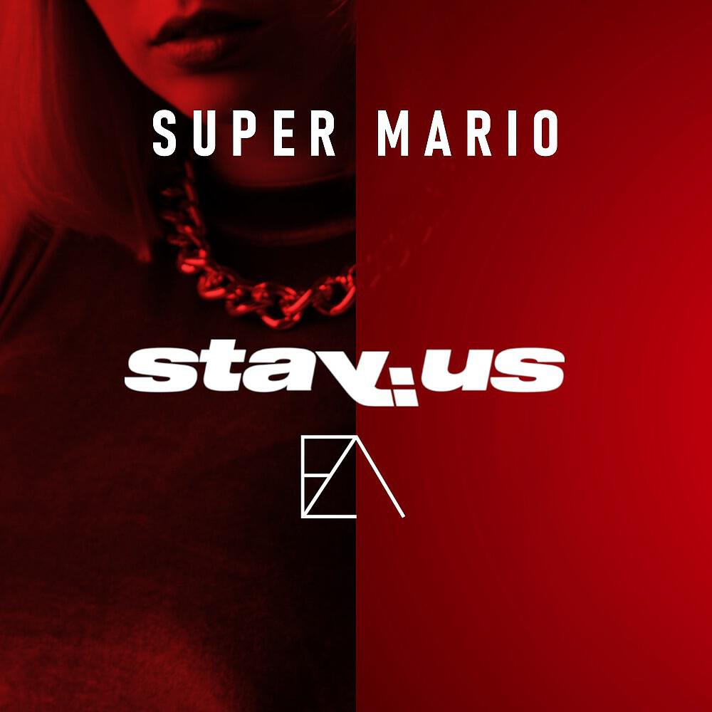 Релиз Super Mario (stay:us Remix)