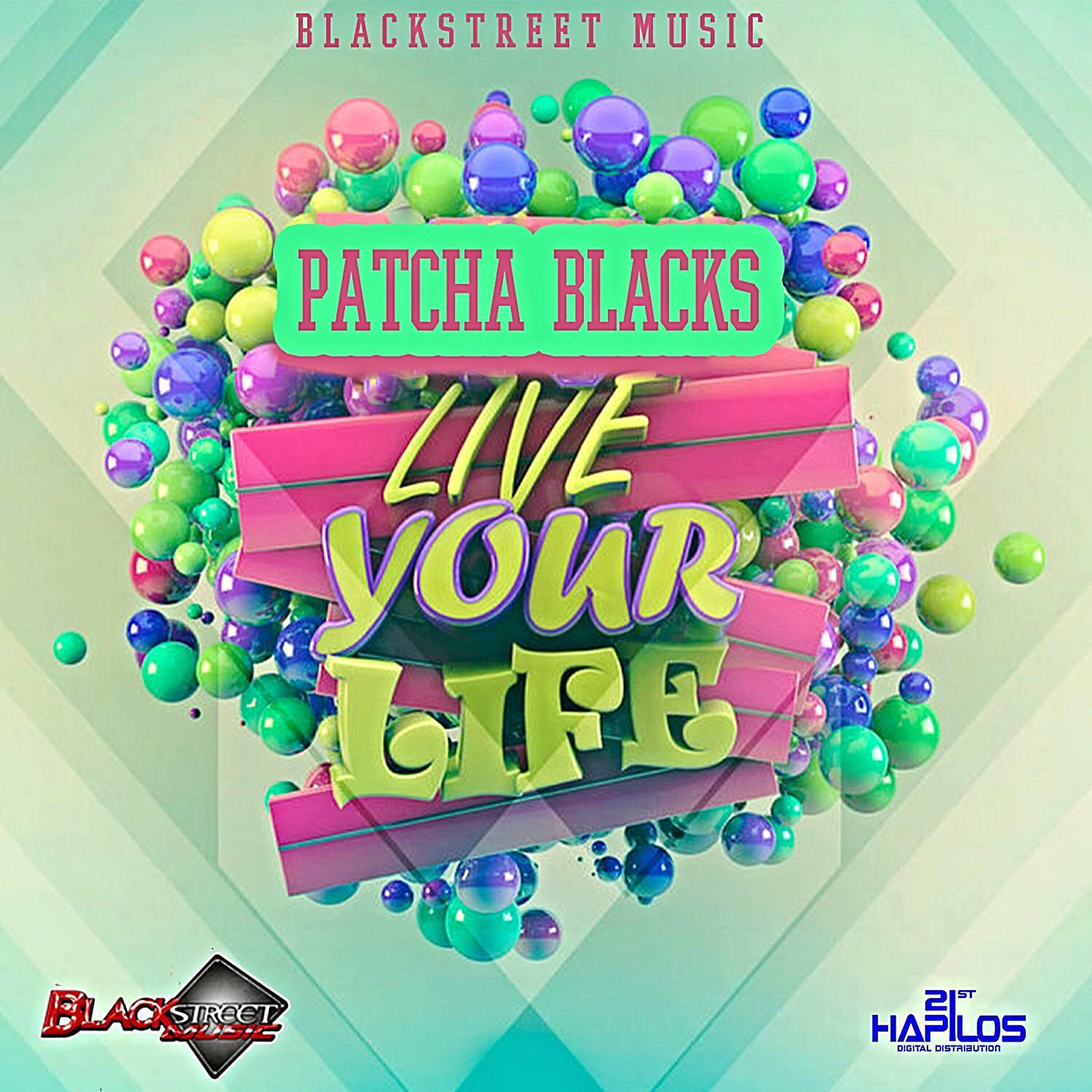 Релиз Live Your Life - Single