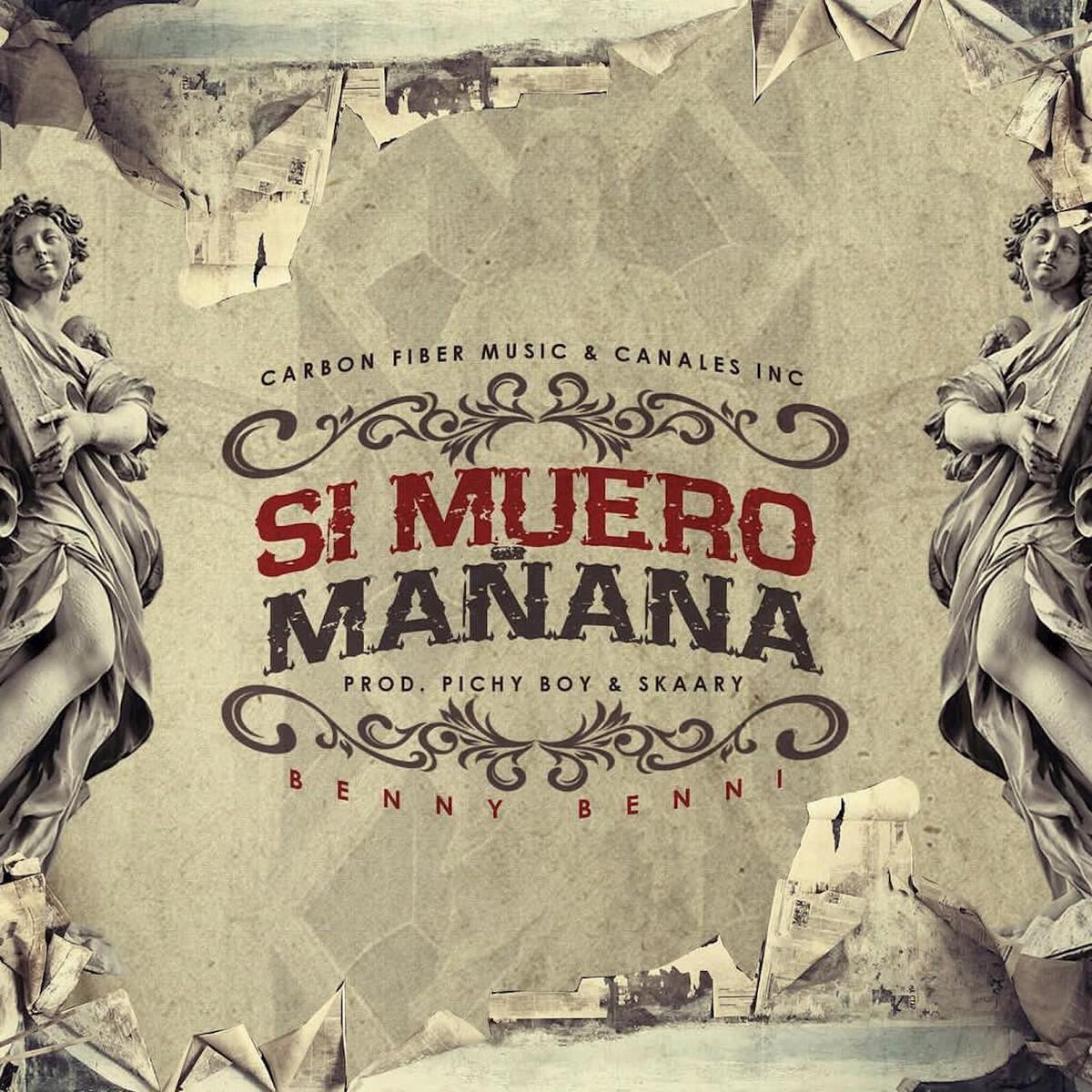 Релиз Si Muero Manana