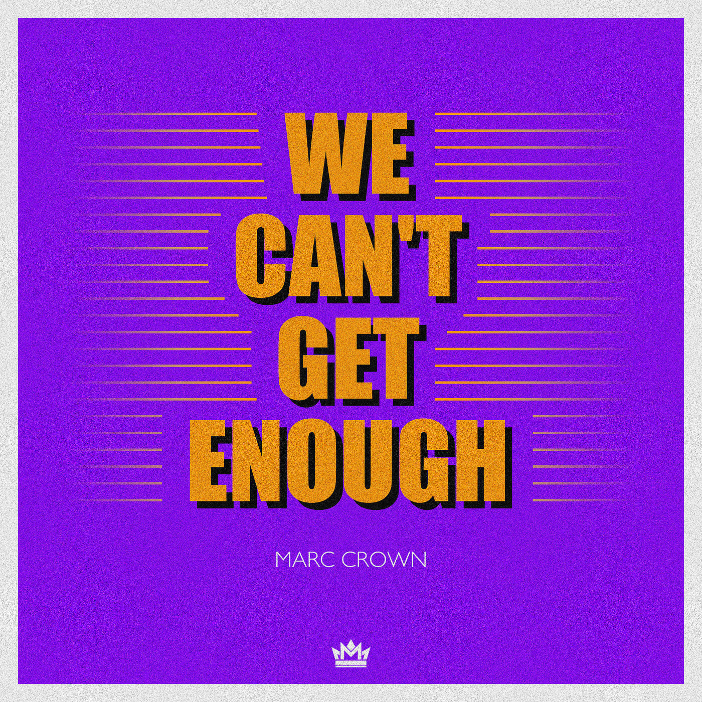 Релиз We Can't Get Enough