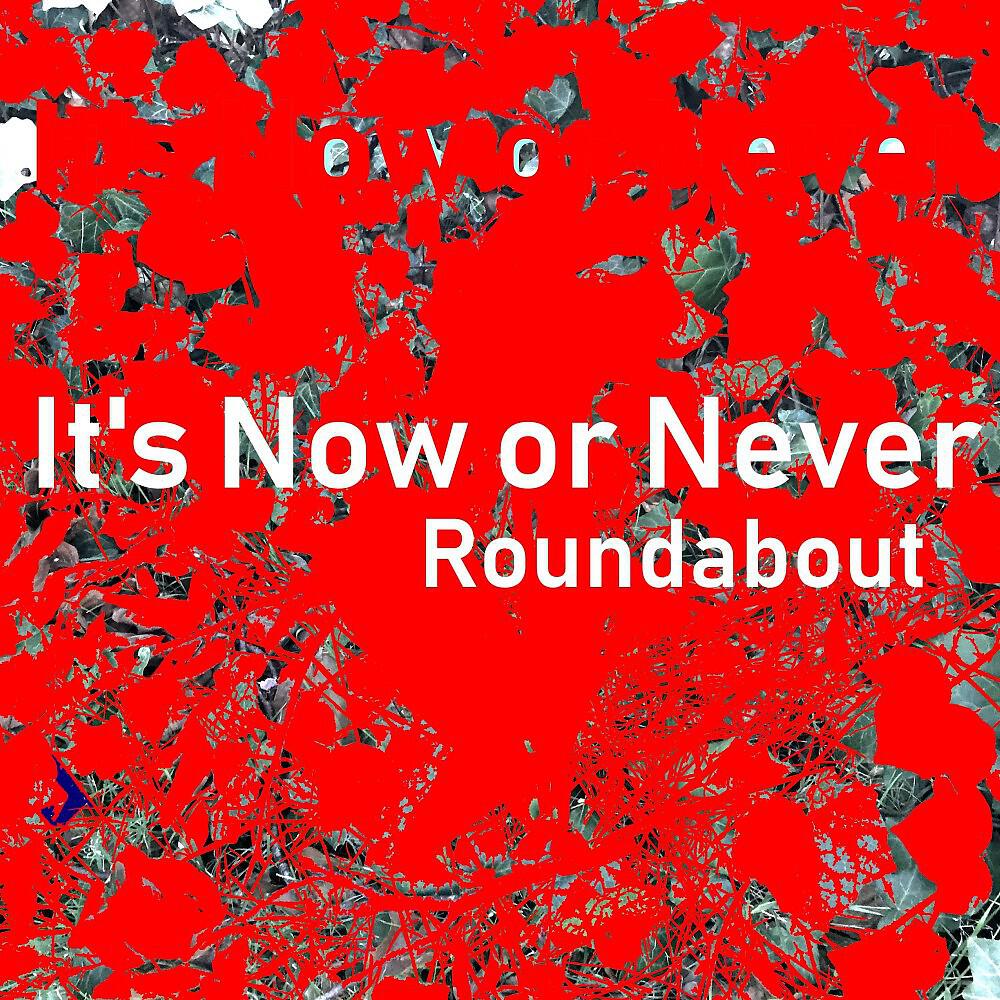 Релиз It's Now or Never