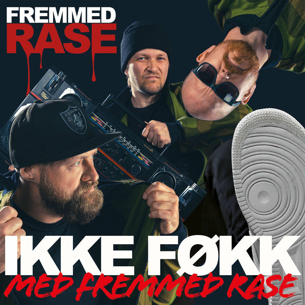 Релиз Ikke Føkk Med Fremmed Rase