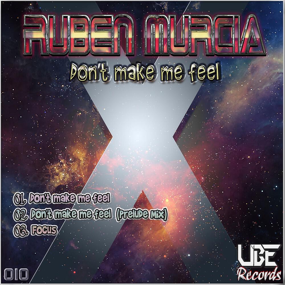 Релиз Don't Make Me Feel