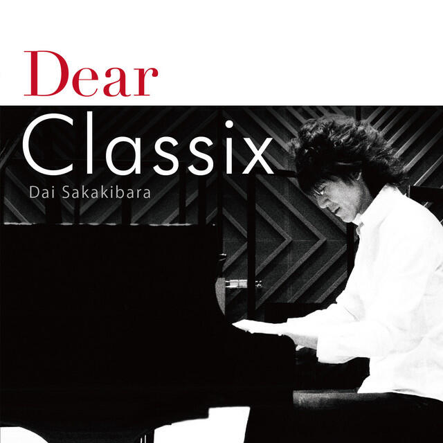 Постер альбома Dear Classix