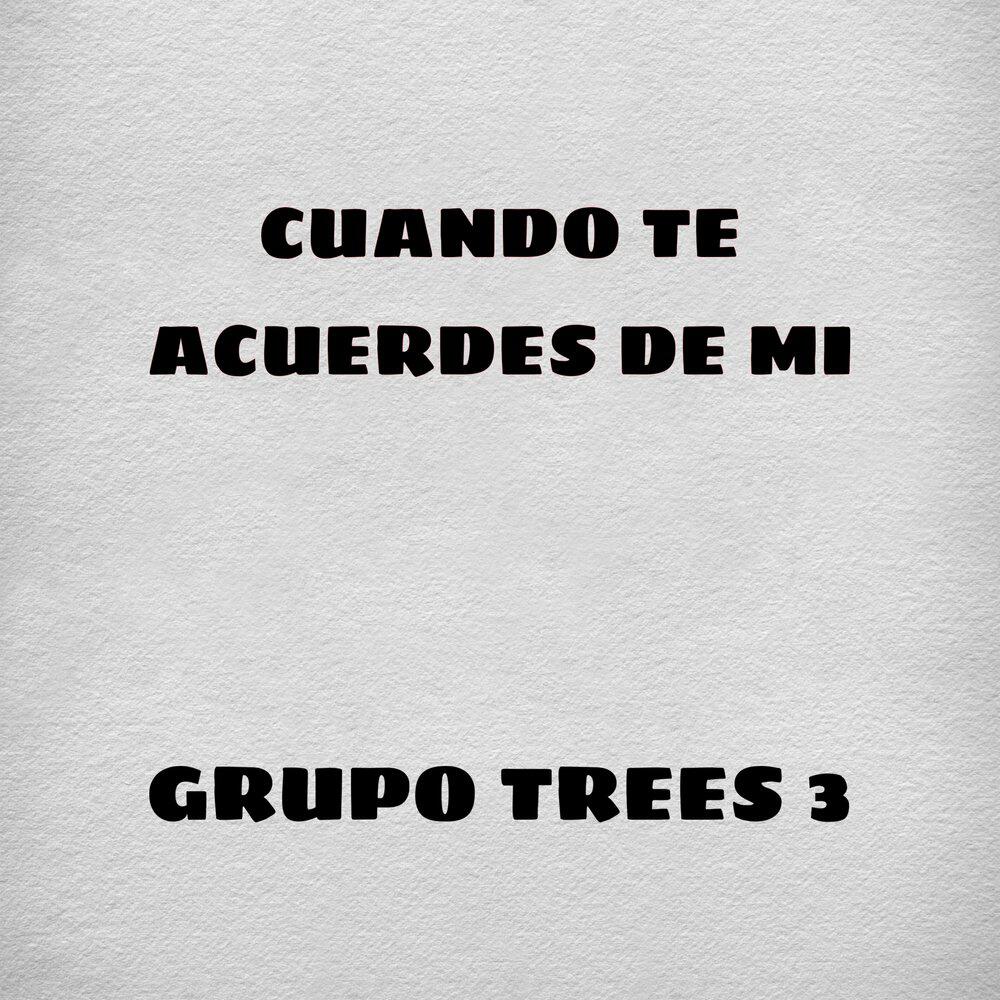 Grupo trees 3