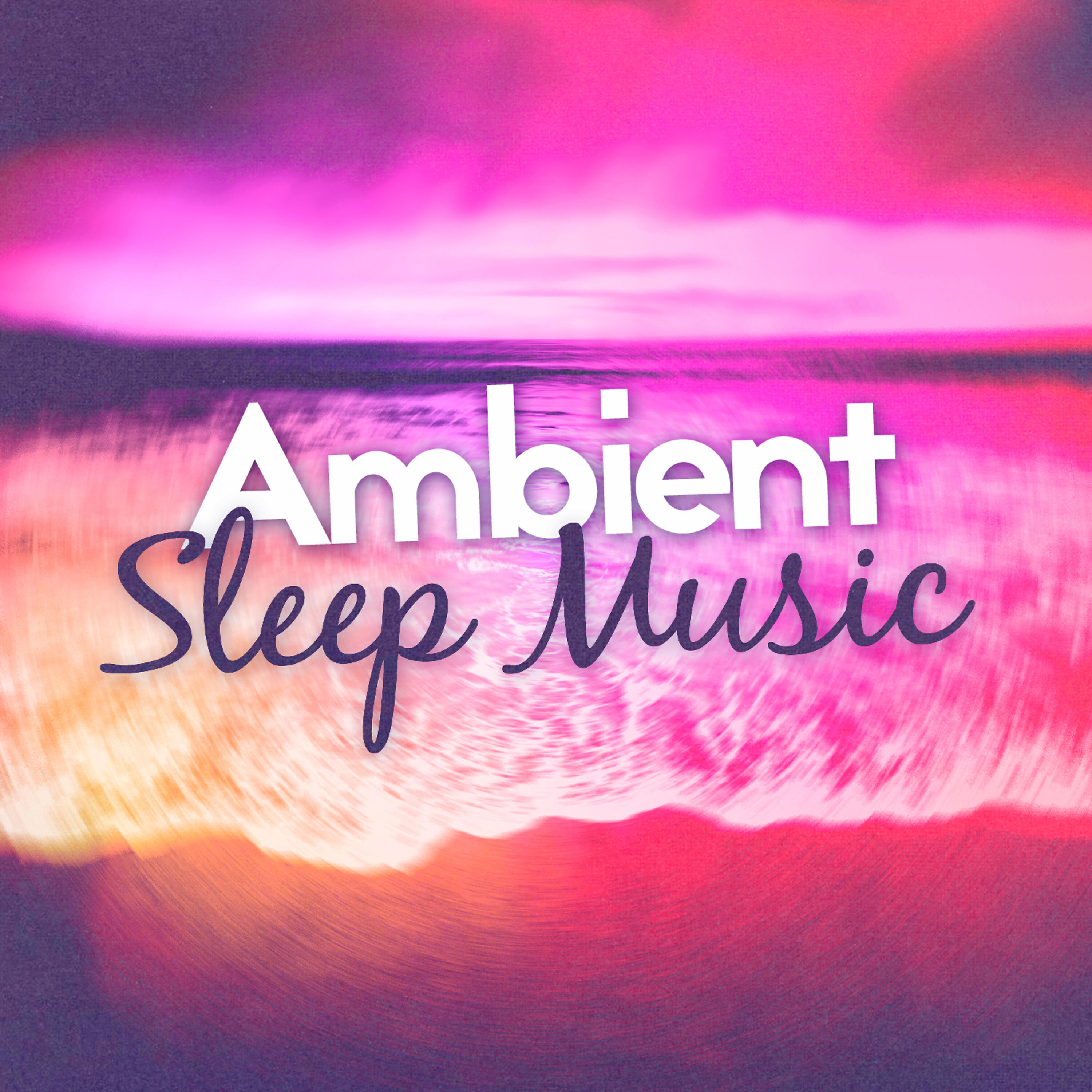 Релиз Ambient Sleep Music
