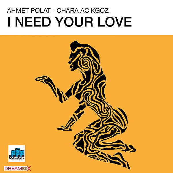 Релиз I Need Your Love