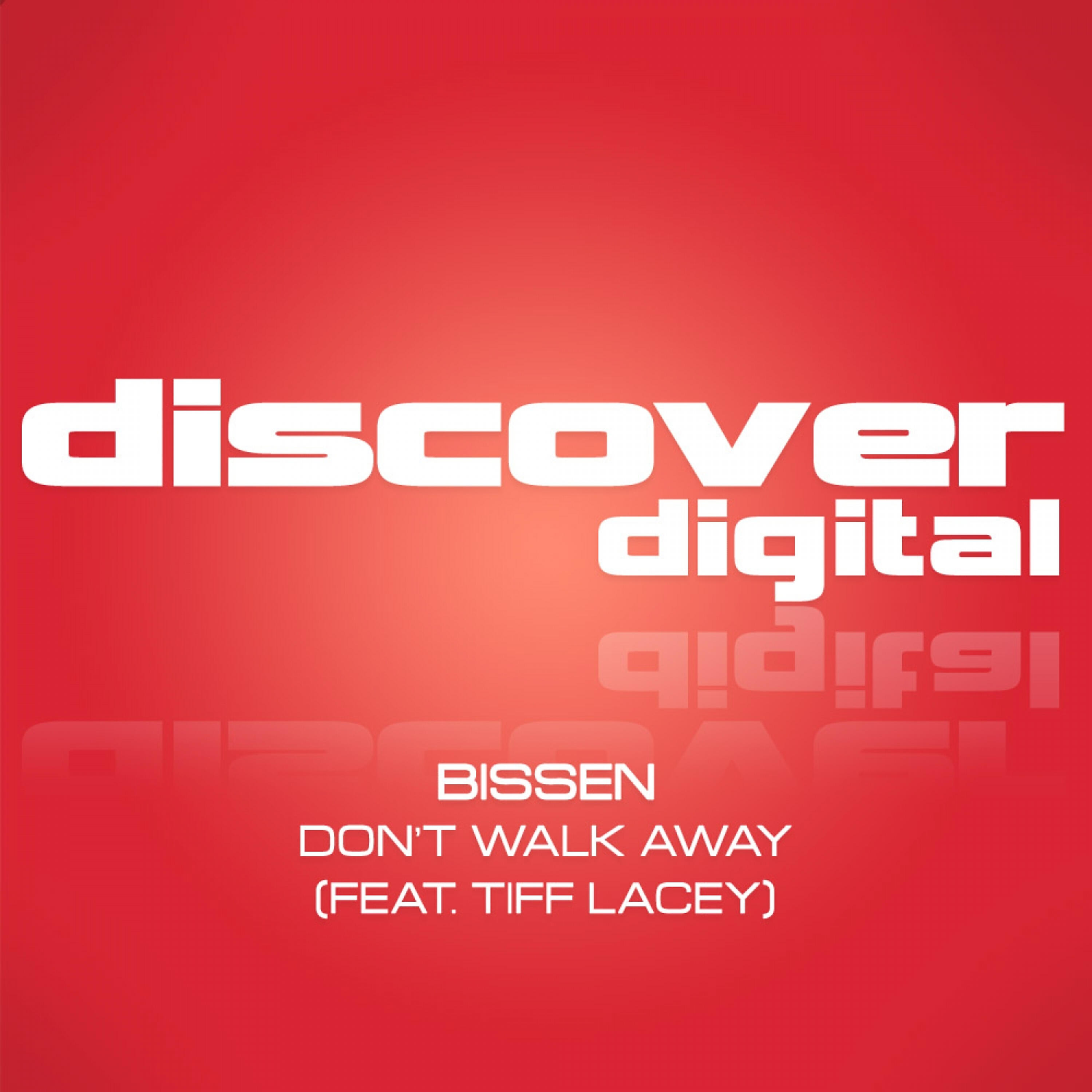 Релиз Don't Walk Away