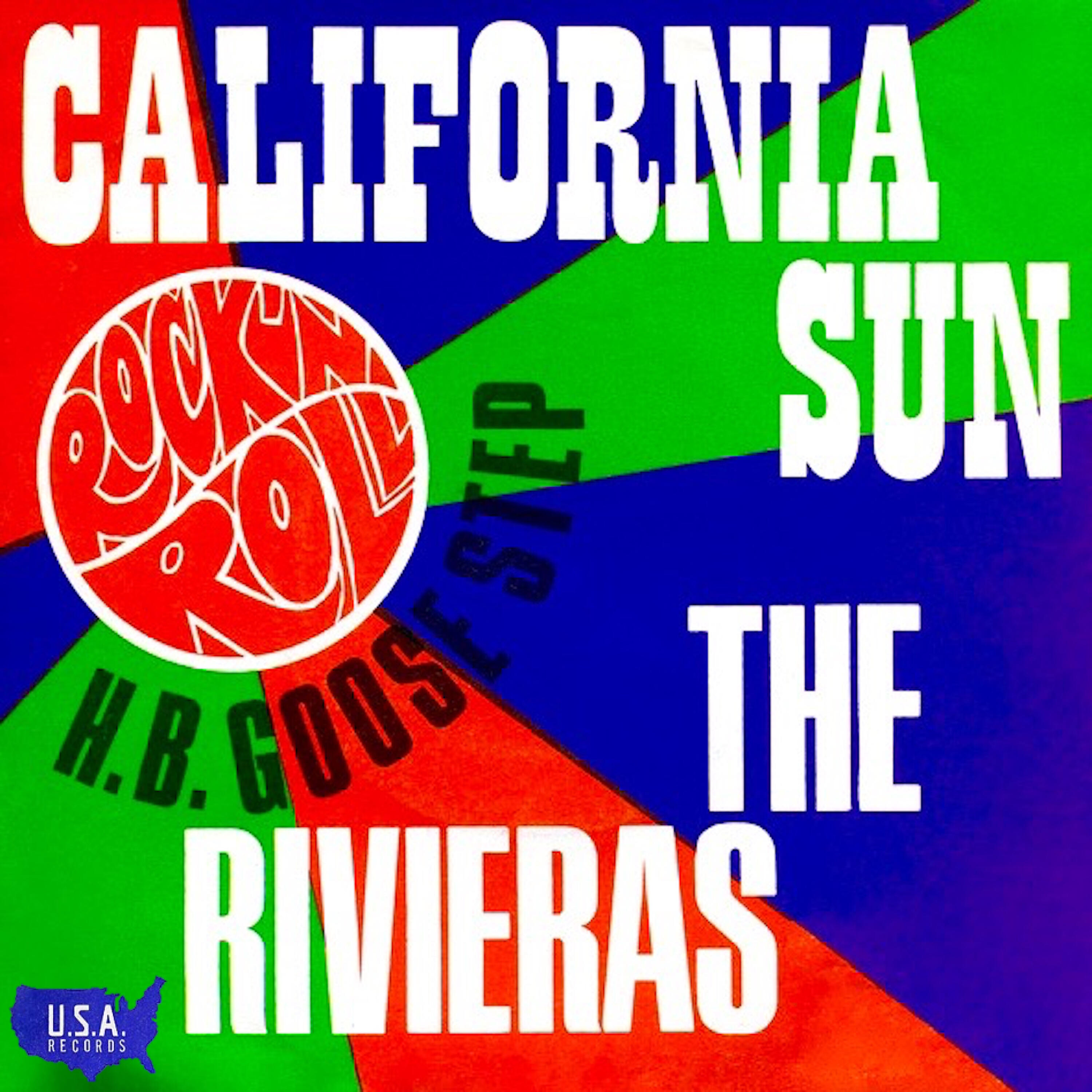 Релиз California Sun / H B Goose Step