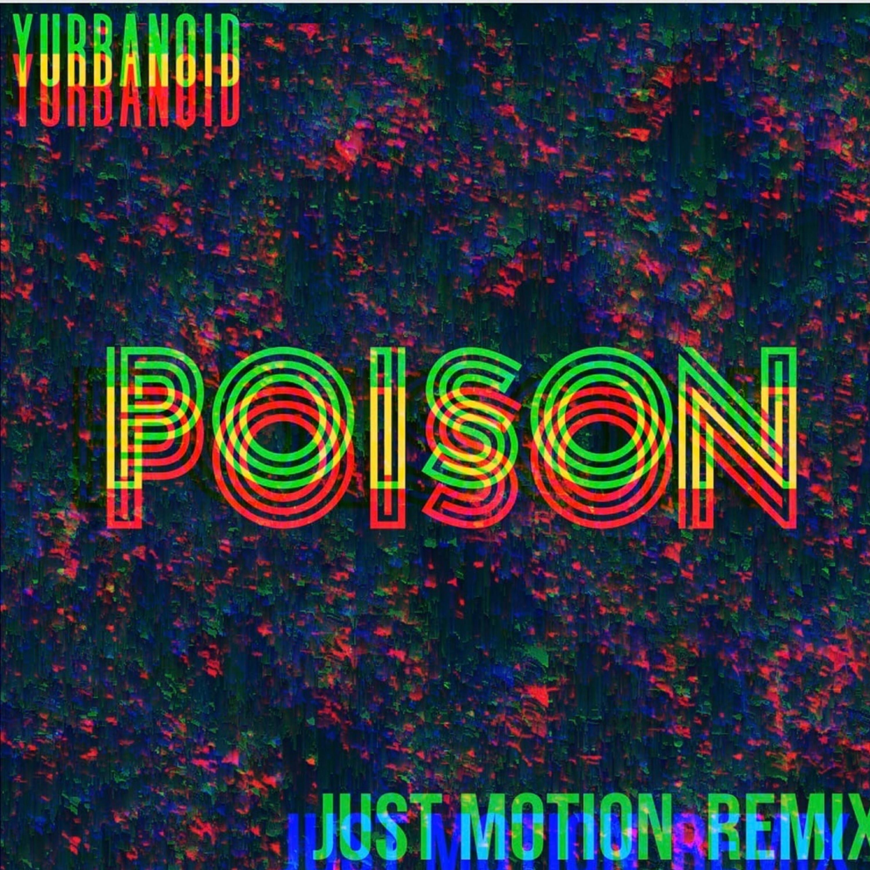 Релиз Poison