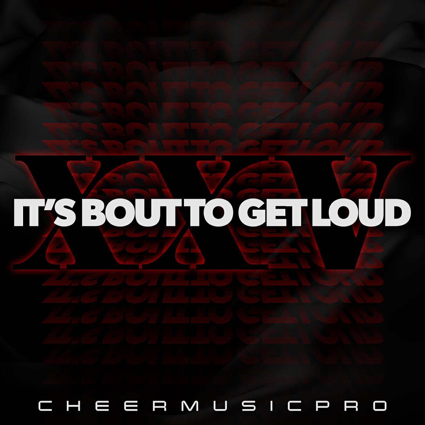 Релиз XXV It's Bout to Get Loud!