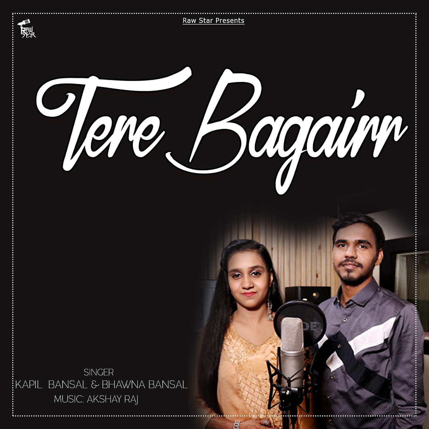 Релиз Tere Bagairr