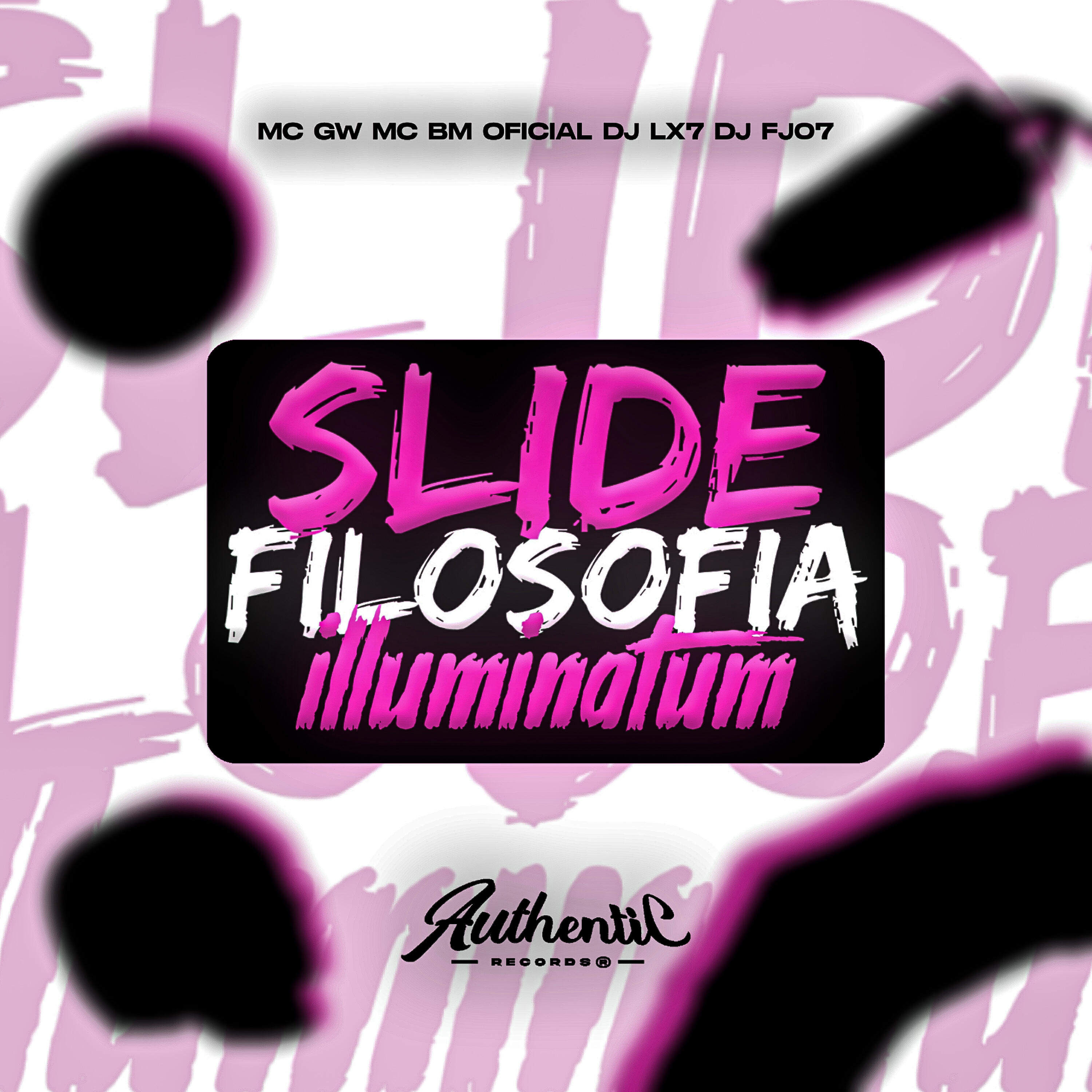 Скачать песню DJ LX7, Mc bm oficial, Dj FJ07, Mc GW - Slide Filosofía Illuminatum бесплатно в MP3 для Android и iOS